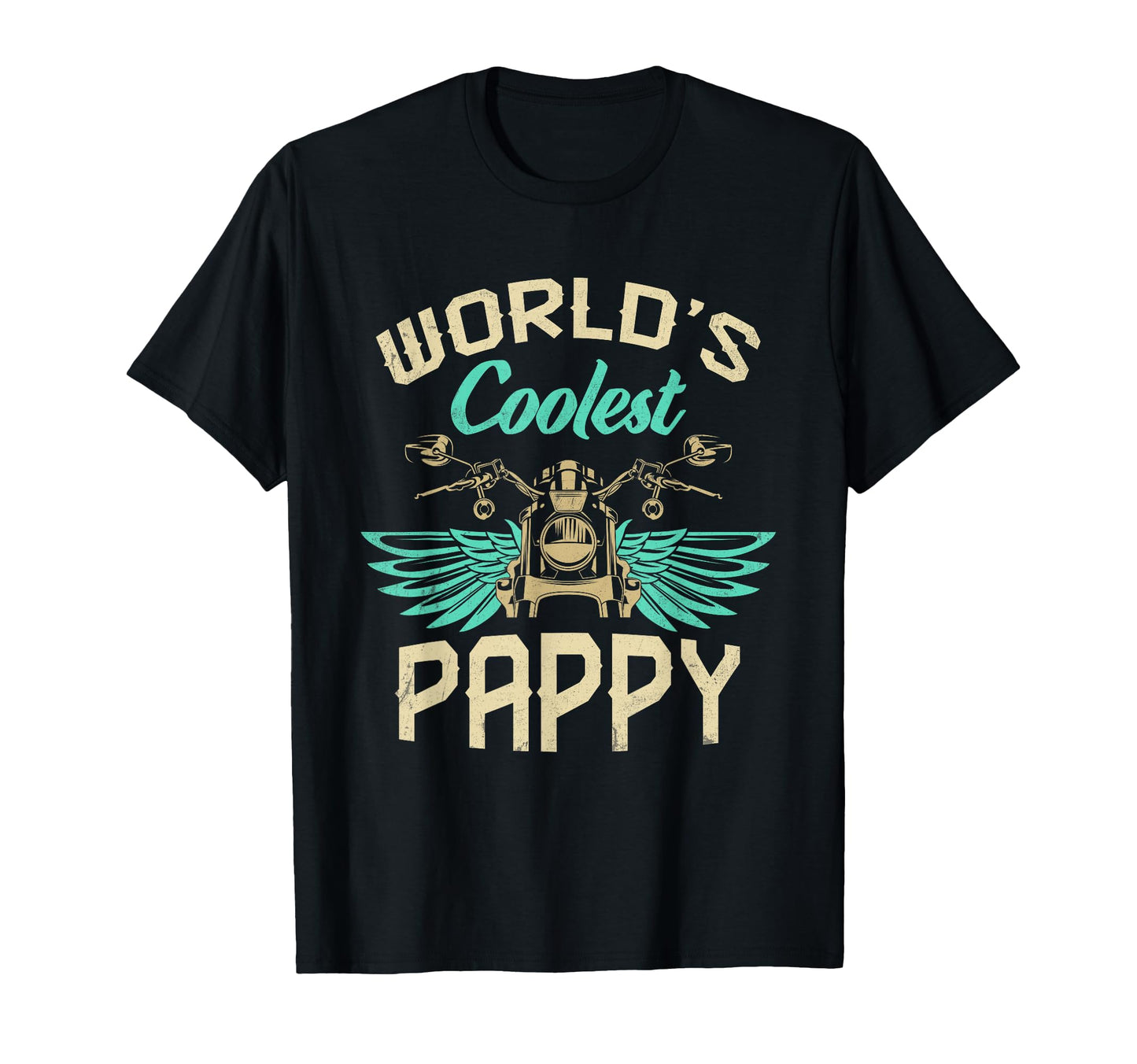 Worlds Coolest Pappy Motorcycle T-Shirt - Casual Everyday Wear Unisex - T-Shirt, Sweatshirt, Hoodie