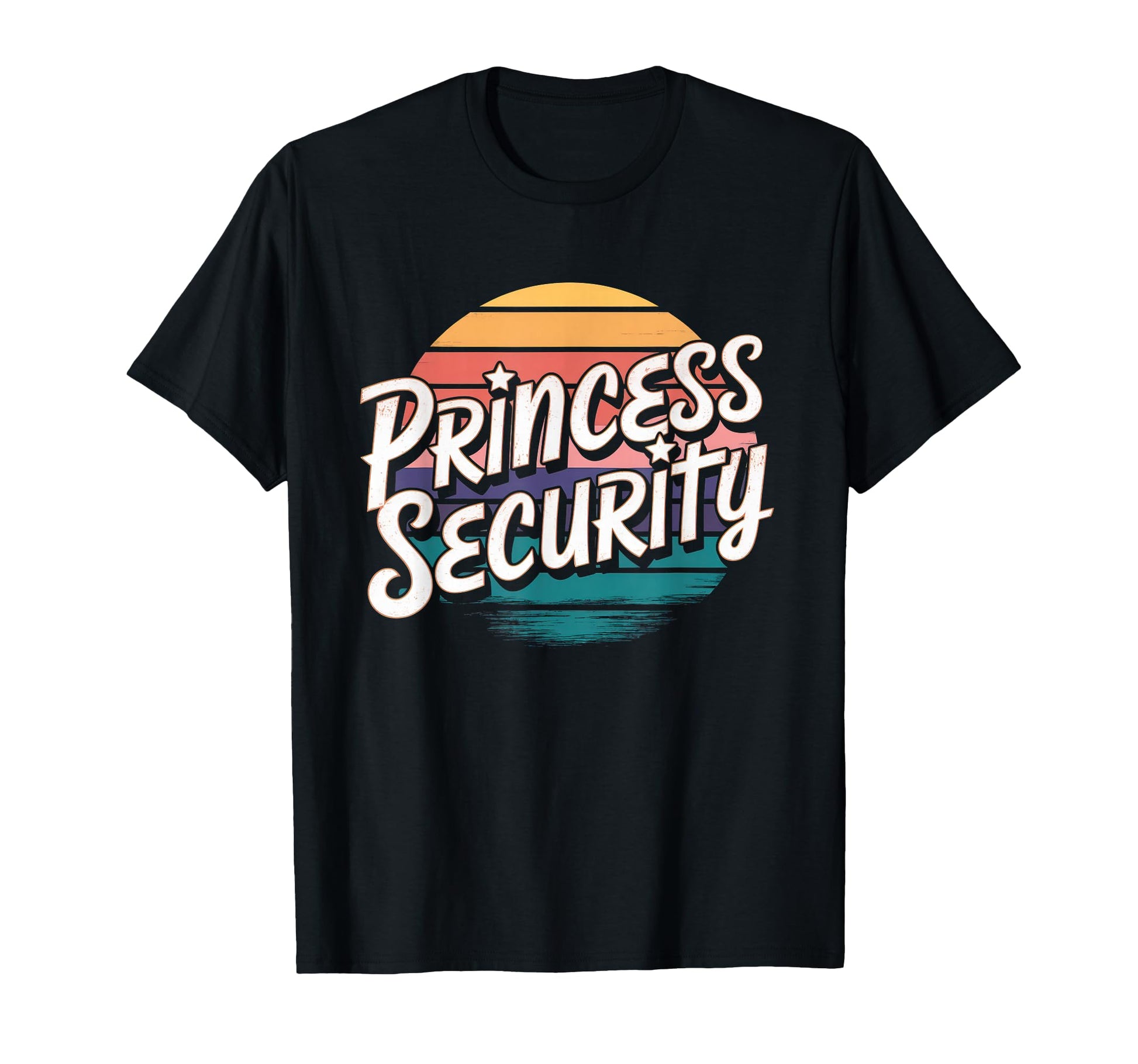 Princess Security Dad Big Brother T-Shirt - Graphic Print for Adults - T-Shirt, Sweatshirt, Hoodie