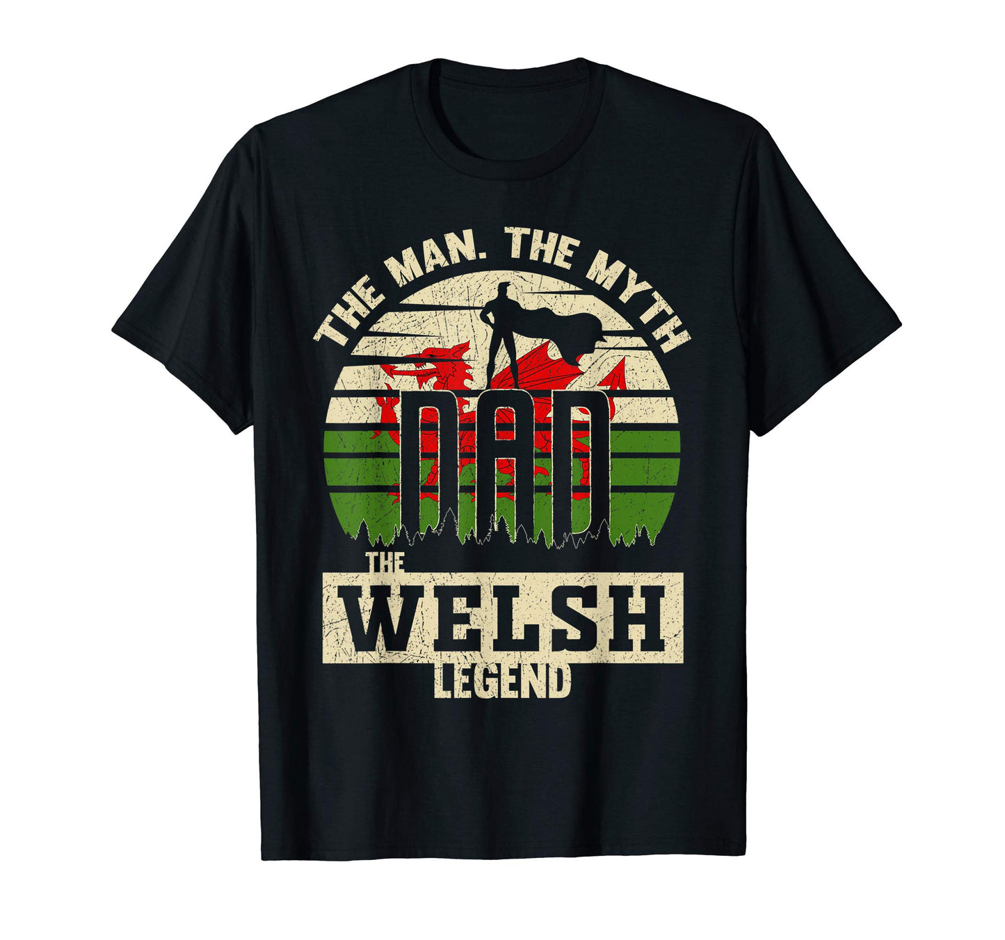 Myth Welsh Legend Dad T-Shirt - Aesthetic Graphic Unisex - T-Shirt, Sweatshirt, Hoodie