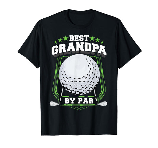 Best Grandpa Par Golf Papa Grandfather T-Shirt - Trendy Graphic Men Women - T-Shirt, Sweatshirt, Hoodie