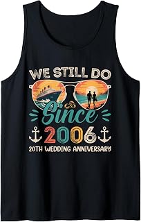 We Still Do 20th Wedding Anniversary 20 Years Married Cruise Tank Top Unisex T-shirt, Sweatshirt, Hoodie, Long Sleeve Tee - T-Shirt, Sweatshirt, Hoodie