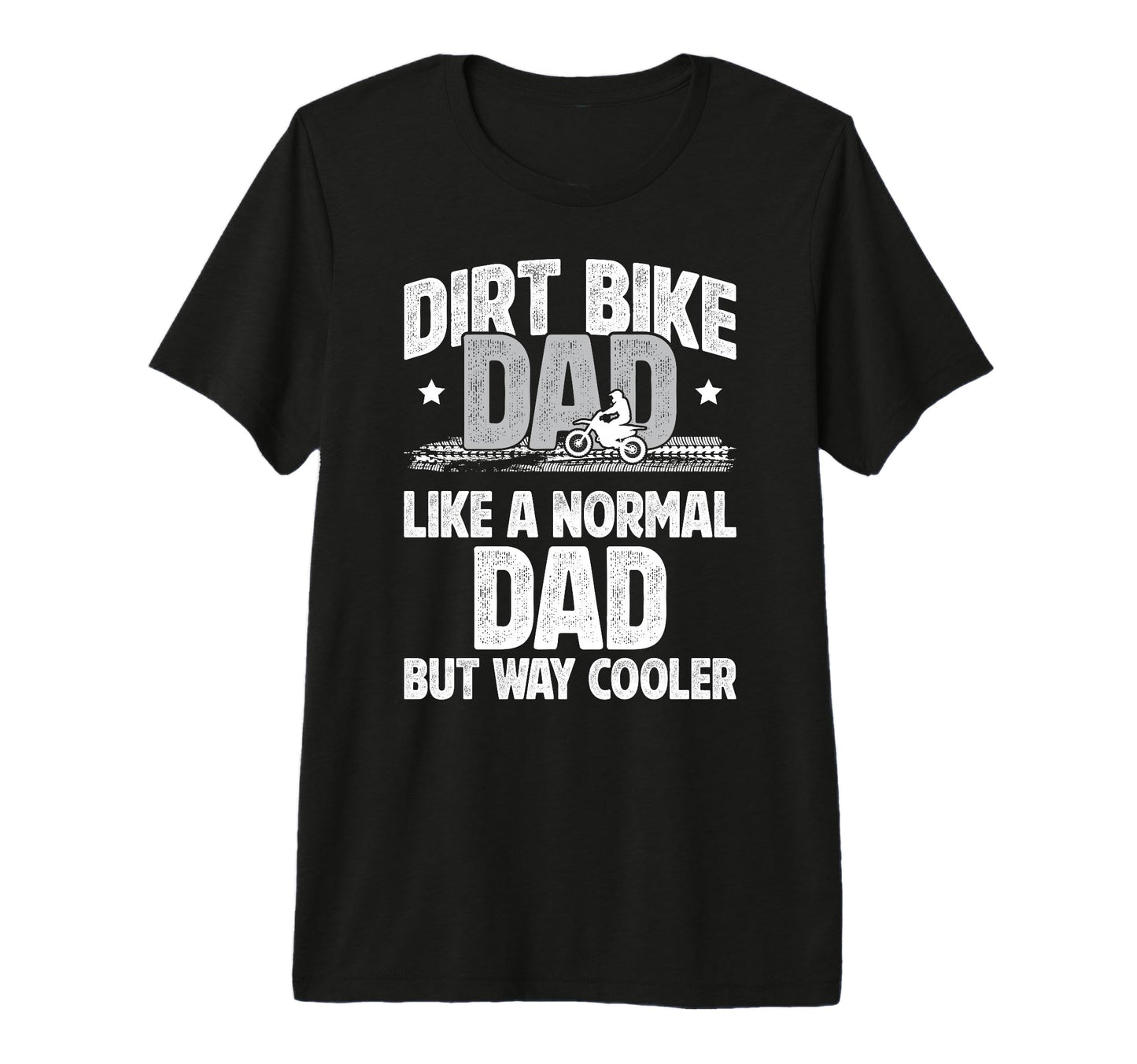 Mens Dirt Bike Dad Dirt Biker Dad Dirt T-Shirt - Graphic Print for Adults - T-Shirt, Sweatshirt, Hoodie