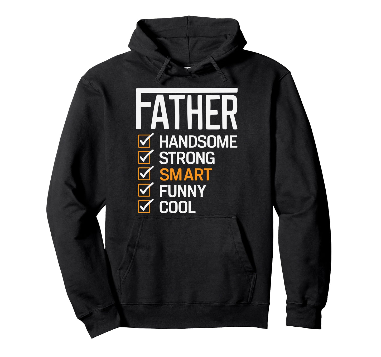 Father Daddy Funny Fathers Day Dad Hoodie - Custom Art Print for Adults - T-Shirt, Sweatshirt, Hoodie