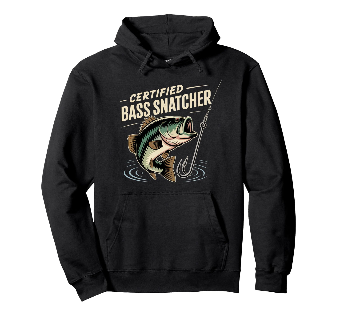 Certified Bass Snatcher Sigma Dad Fishing Hoodie - Graphic Print for Adults - T-Shirt, Sweatshirt, Hoodie