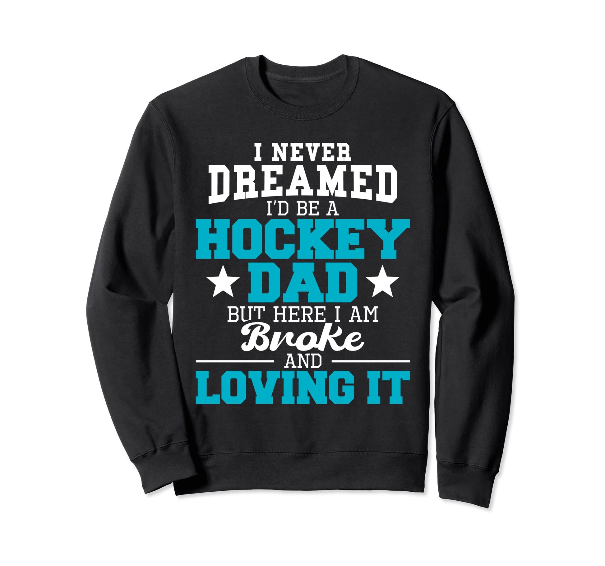 Field Hockey Dad Funny Field Hockey Sweatshirt - Minimalist Print Unisex - T-Shirt, Sweatshirt, Hoodie