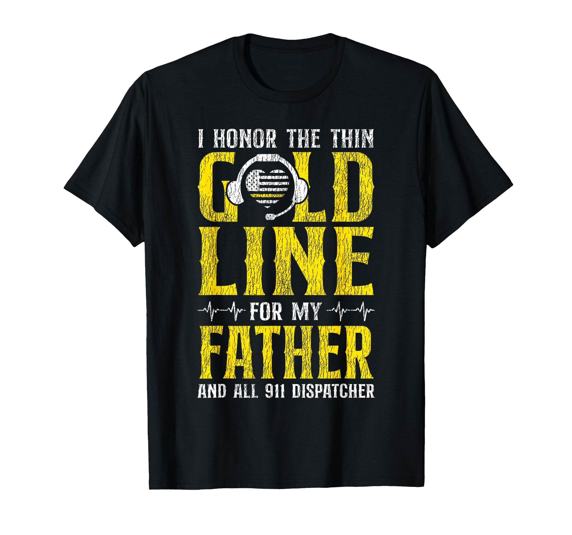 911 Dispatcher Thin Gold Yellow Line T-Shirt - Graphic Print Men Women - T-Shirt, Sweatshirt, Hoodie