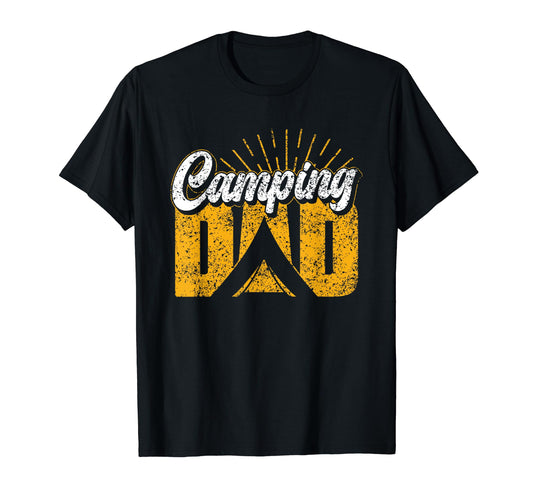 Camping Dad Lover Camp Camper Campsite T-Shirt - Fun Novelty Design Unisex - T-Shirt, Sweatshirt, Hoodie