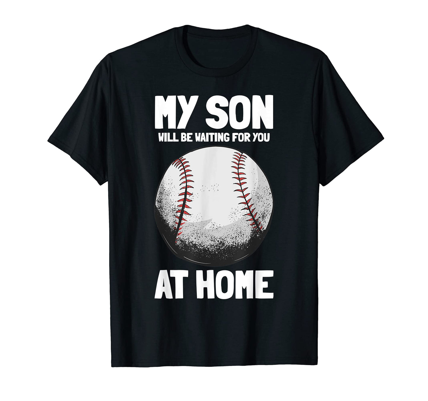 Baseball Bat Son Funny Sayings T-Shirt - Fun Novelty Design Unisex - T-Shirt, Sweatshirt, Hoodie