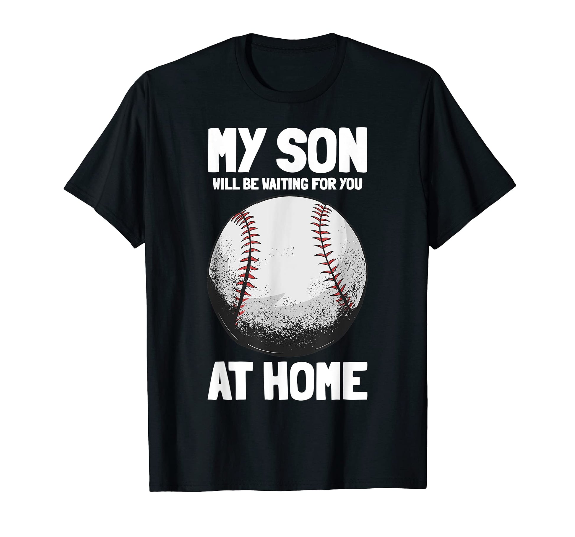 Baseball Bat Son Funny Sayings T-Shirt - Fun Novelty Design Unisex - T-Shirt, Sweatshirt, Hoodie