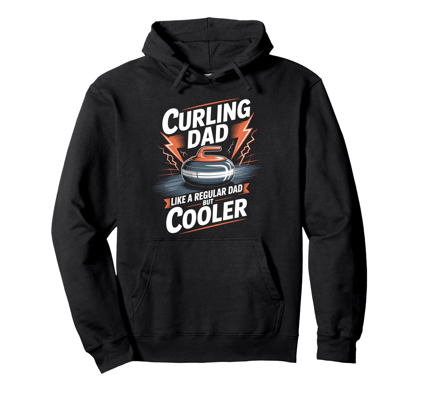 Curler Lover Curling Dad Like Regular Dad Hoodie - Graphic Print Unisex - T-Shirt, Sweatshirt, Hoodie