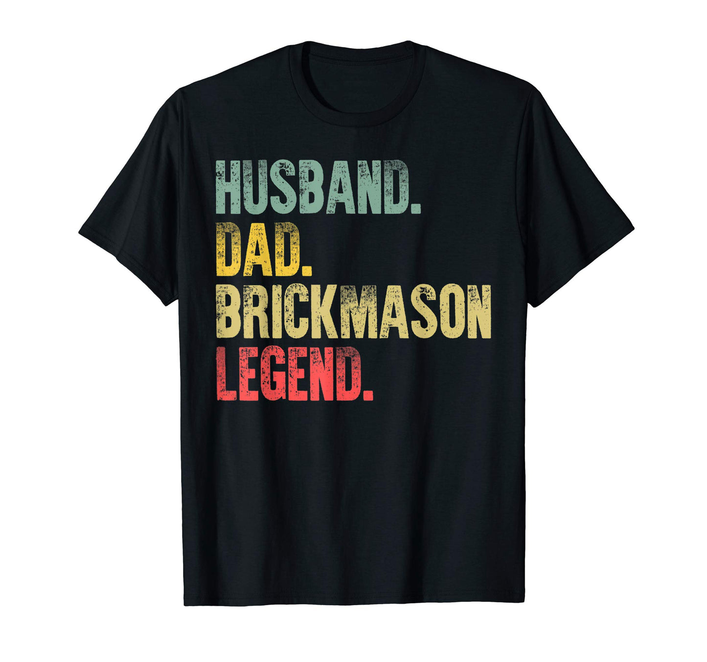 Mens Funny Husband Dad Brick Mason T-Shirt - Streetwear Style for Adults - T-Shirt, Sweatshirt, Hoodie