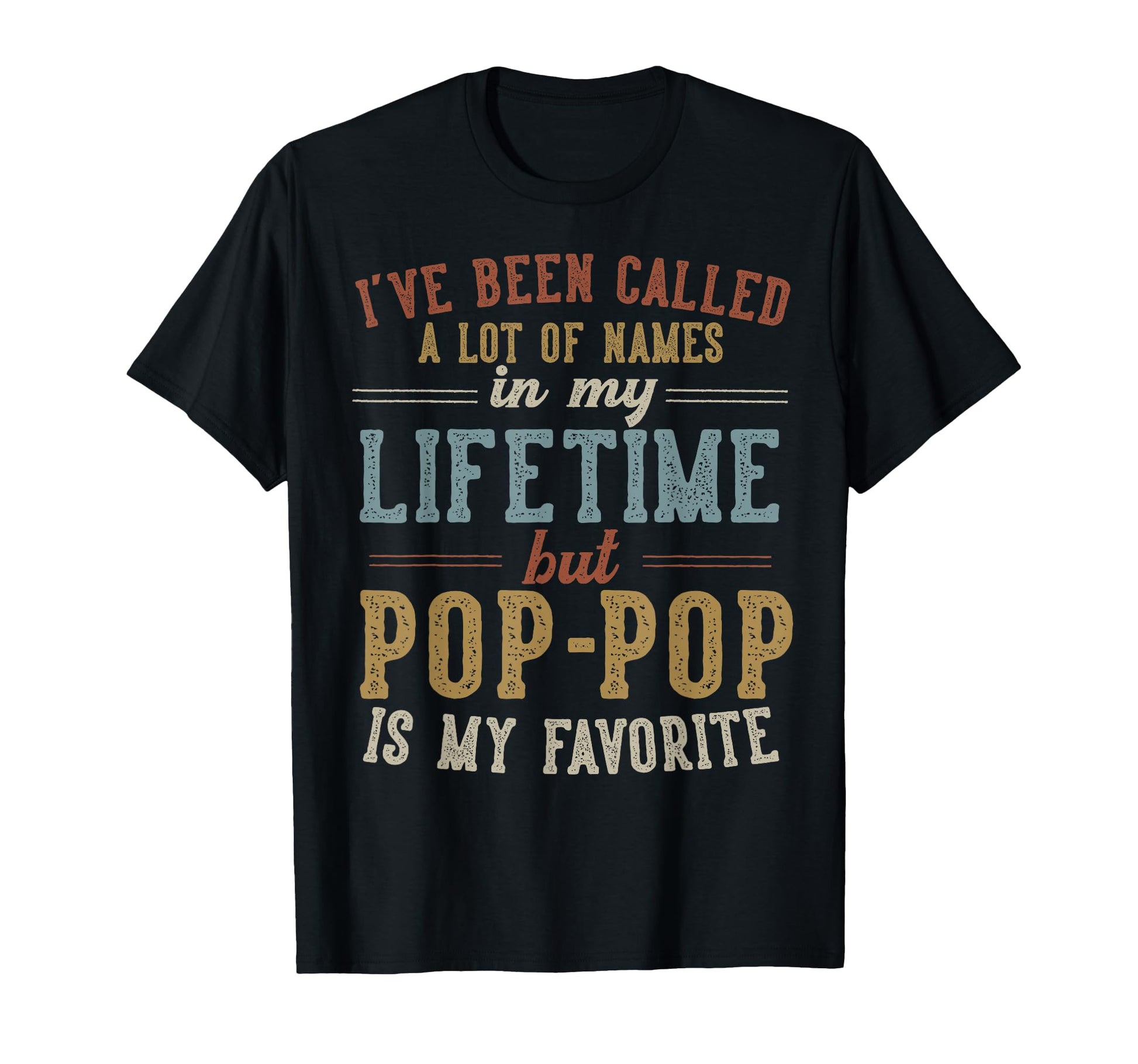 Pop Pop Is My Favorite Name Fathers T-Shirt - Trendy Graphic for Adults - T-Shirt, Sweatshirt, Hoodie
