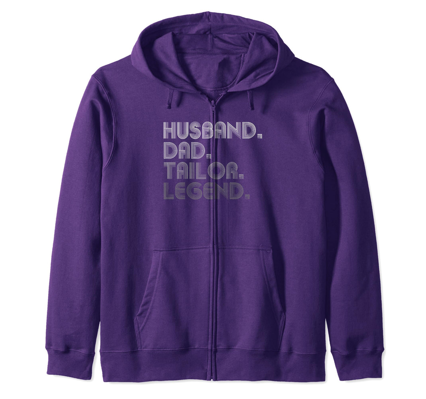 Sarcastic Husband Dad Tailor Legend T-Shirt - Streetwear Style for Adults - T-Shirt, Sweatshirt, Hoodie