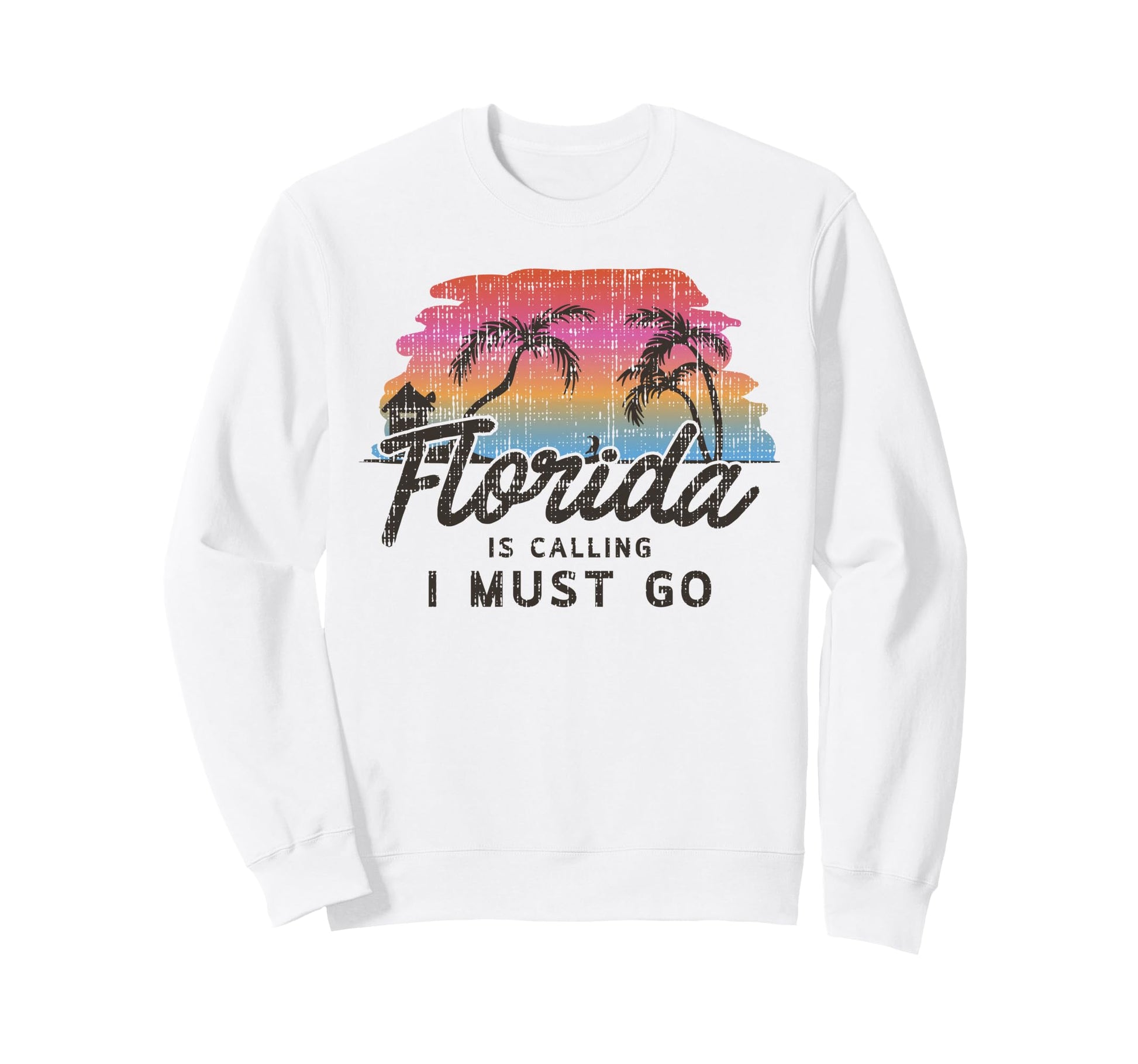 Florida Is Calling I Must Go Summer Sweatshirt - Trendy Graphic Unisex - T-Shirt, Sweatshirt, Hoodie