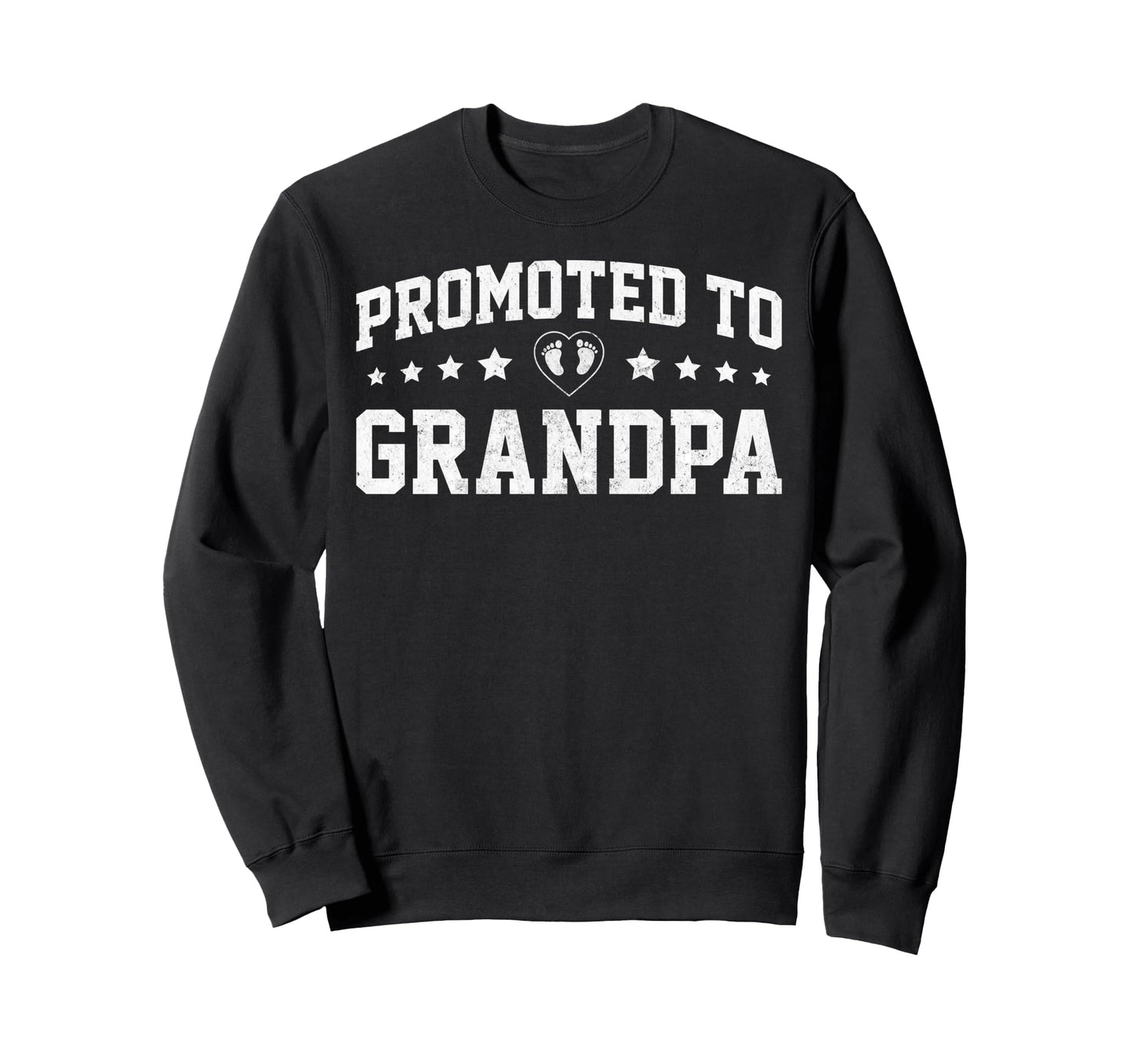 Promoted To Grandpa Grandparents Sweatshirt - Streetwear Style Men Women - T-Shirt, Sweatshirt, Hoodie