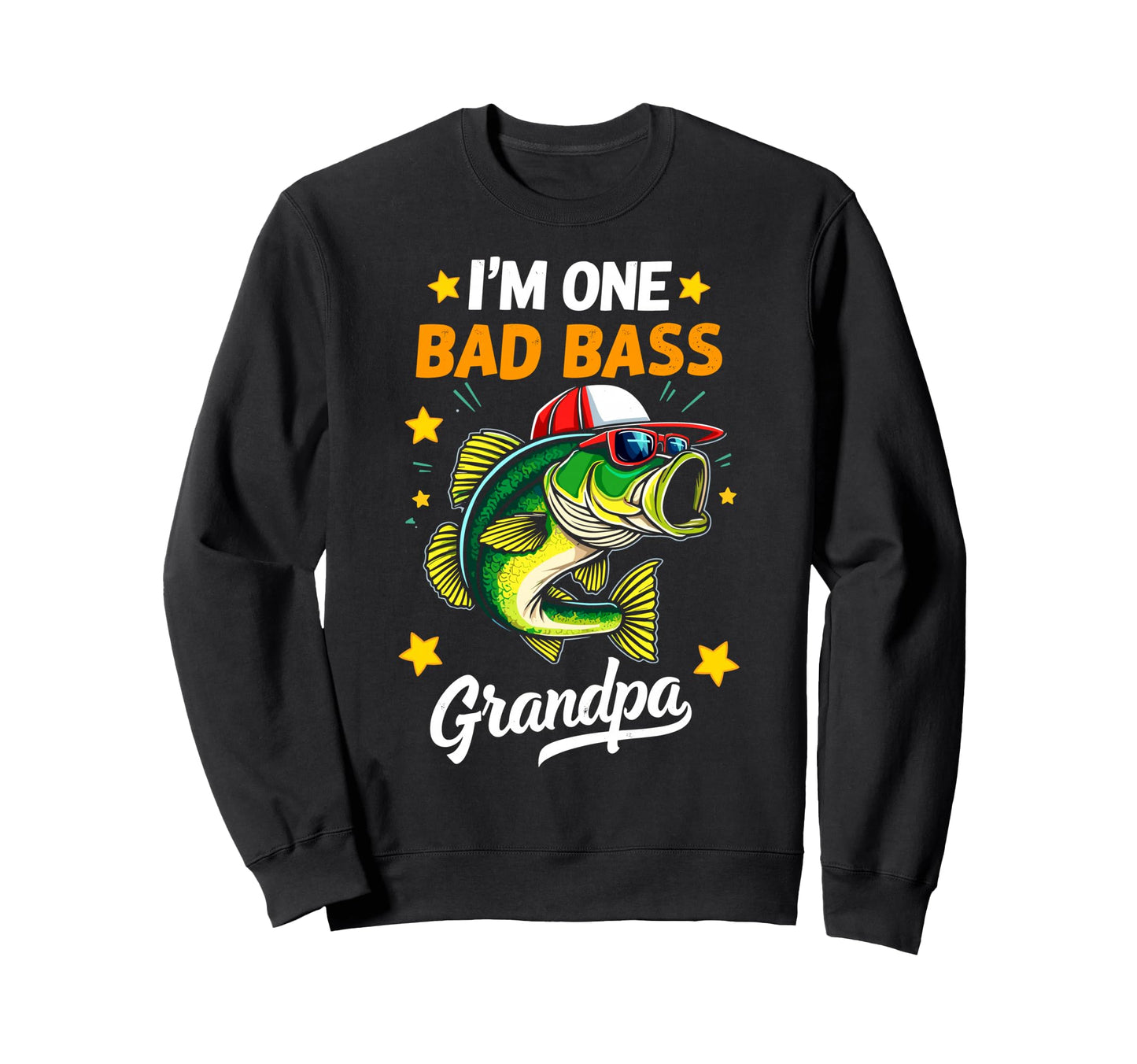 Im One Bad Bass Grandpa Fisherman Sweatshirt - Minimalist Print for Adults - T-Shirt, Sweatshirt, Hoodie