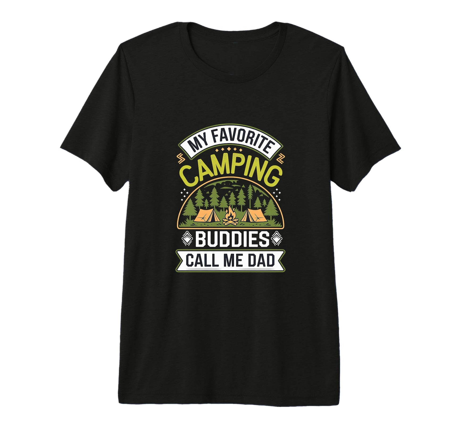 My Favorite Camping Buddies Call Me T-Shirt - Streetwear Style for Adults - T-Shirt, Sweatshirt, Hoodie