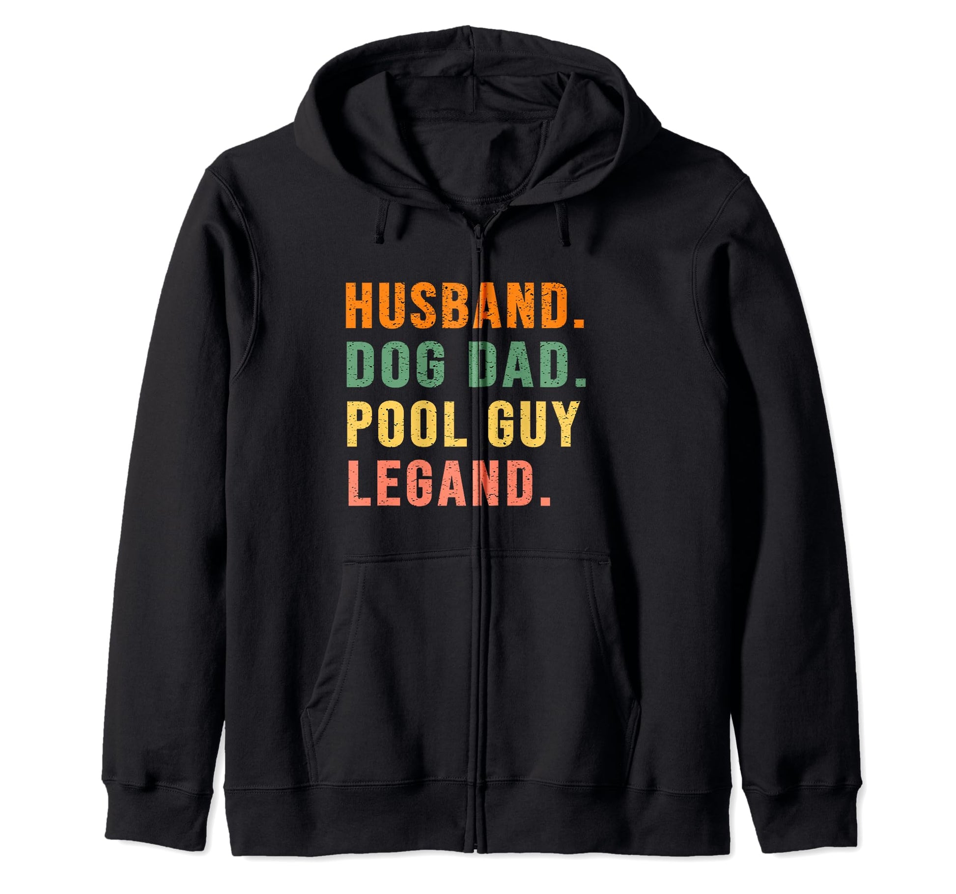 Funny Pool Guy Shirts Husbands And T-Shirt - Streetwear Style Men Women - T-Shirt, Sweatshirt, Hoodie