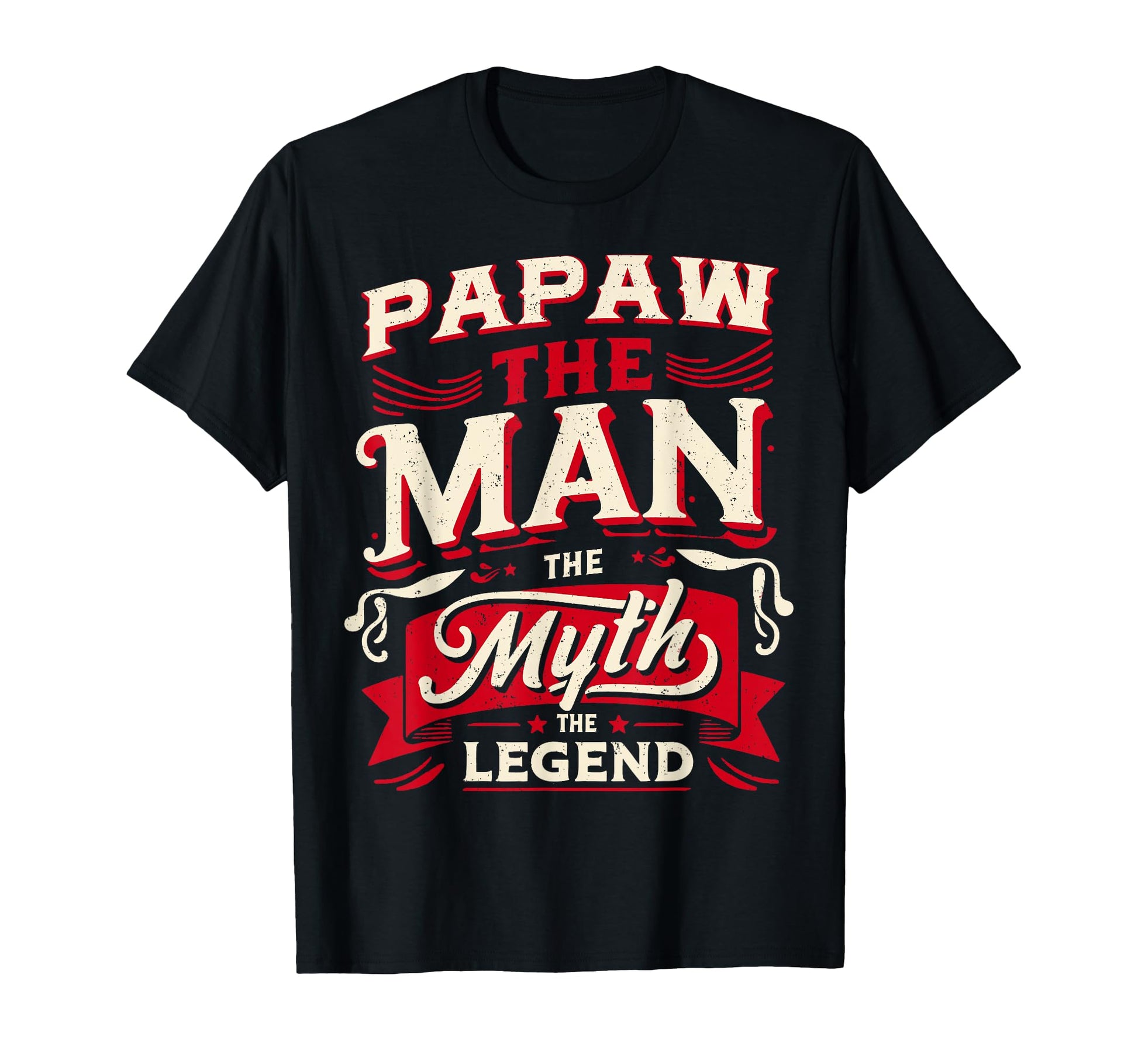 Papaw Myth Legend Dad Grandpa T-Shirt - Minimalist Print Unisex - T-Shirt, Sweatshirt, Hoodie