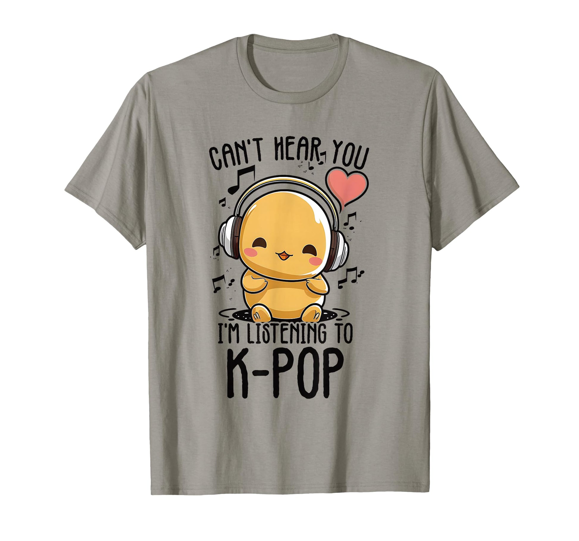Cant Hear You Im Listening To Kpop T-Shirt - Minimalist Print Men Women - T-Shirt, Sweatshirt, Hoodie