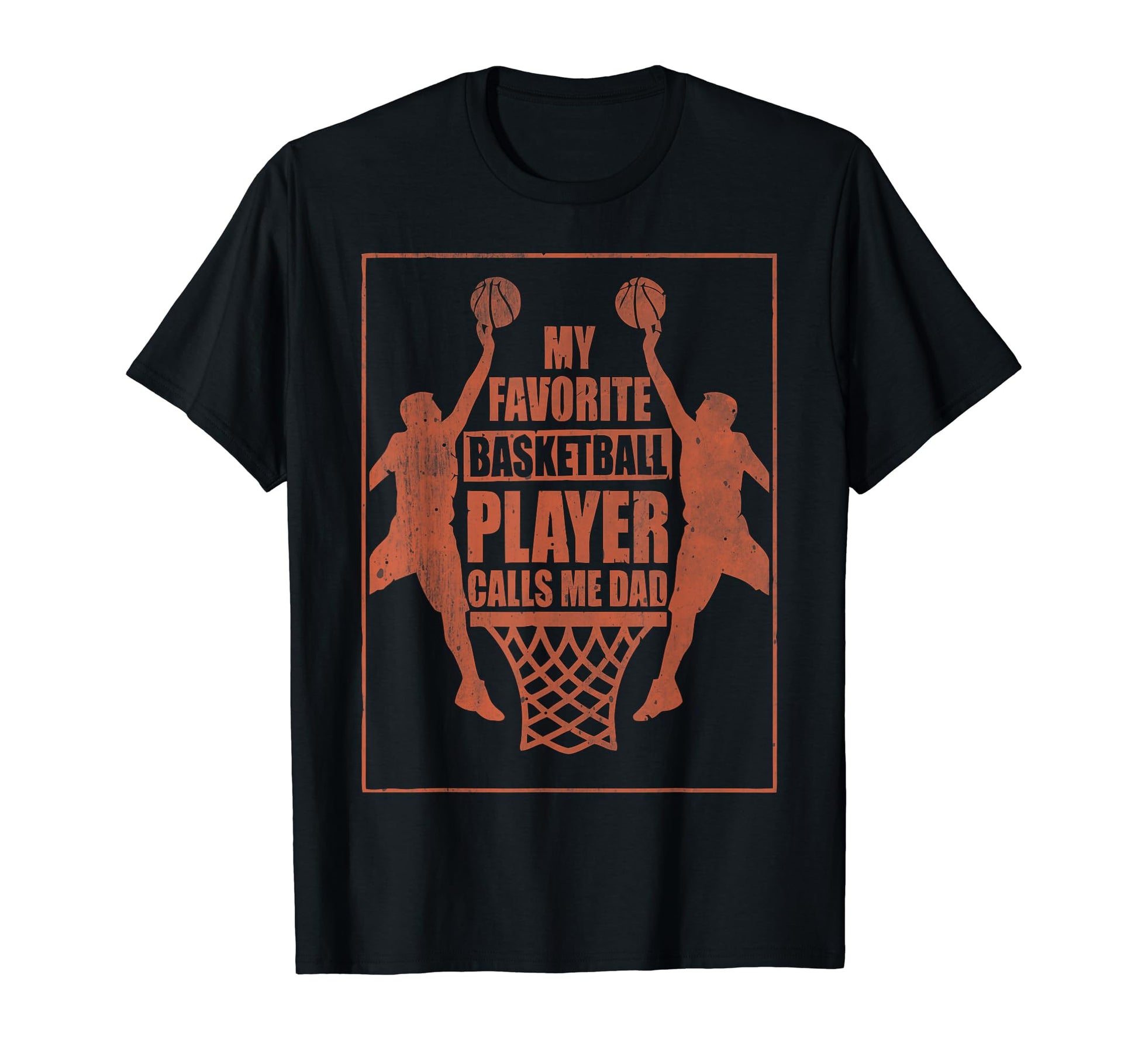 My Favorite Basketball Player T-Shirt - Casual Everyday Wear Men Women - T-Shirt, Sweatshirt, Hoodie