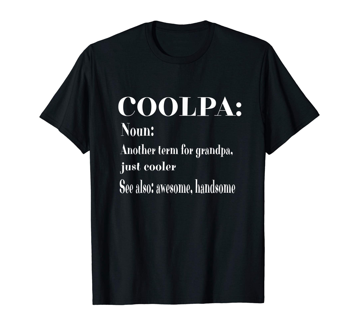 Mens Coolpa Grandpa Grandad Pop T-Shirt - Casual Everyday Wear for Adults - T-Shirt, Sweatshirt, Hoodie