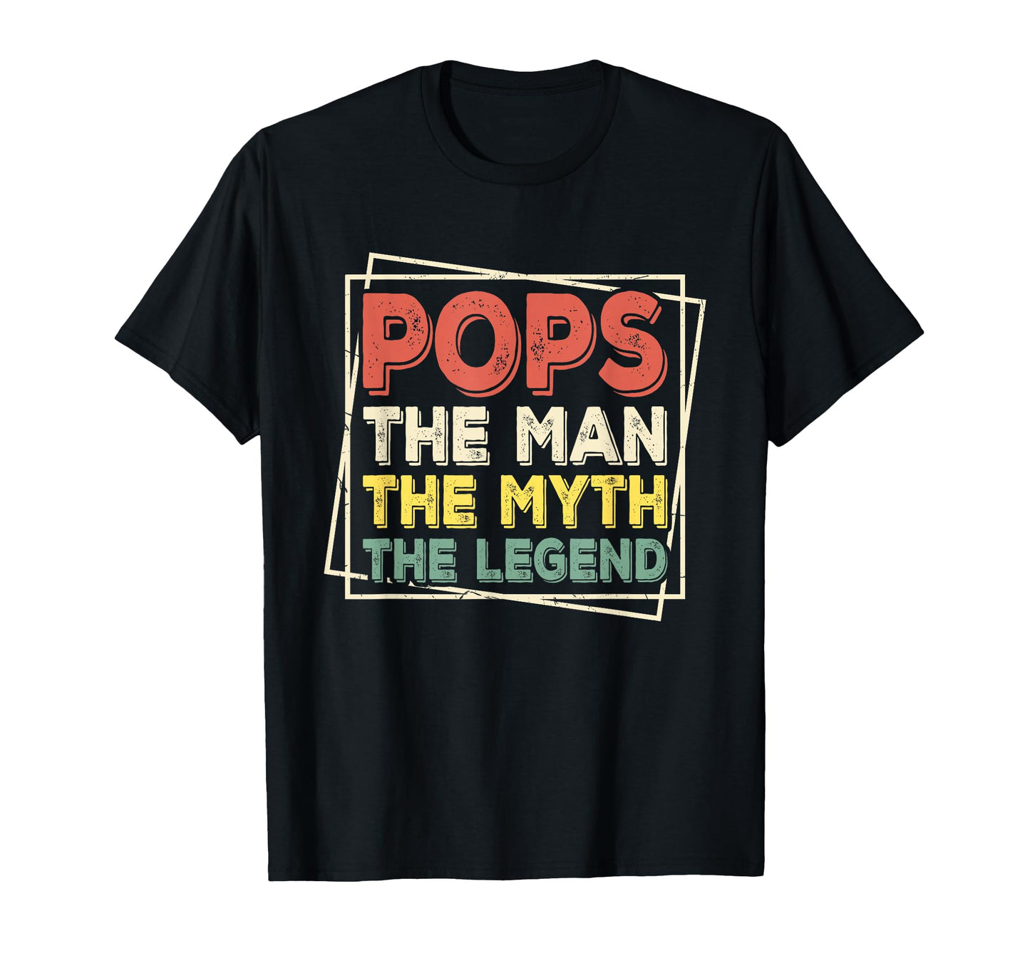 Pops Myth Legend Funny Dads Gift T-Shirt - Streetwear Style Men Women - T-Shirt, Sweatshirt, Hoodie