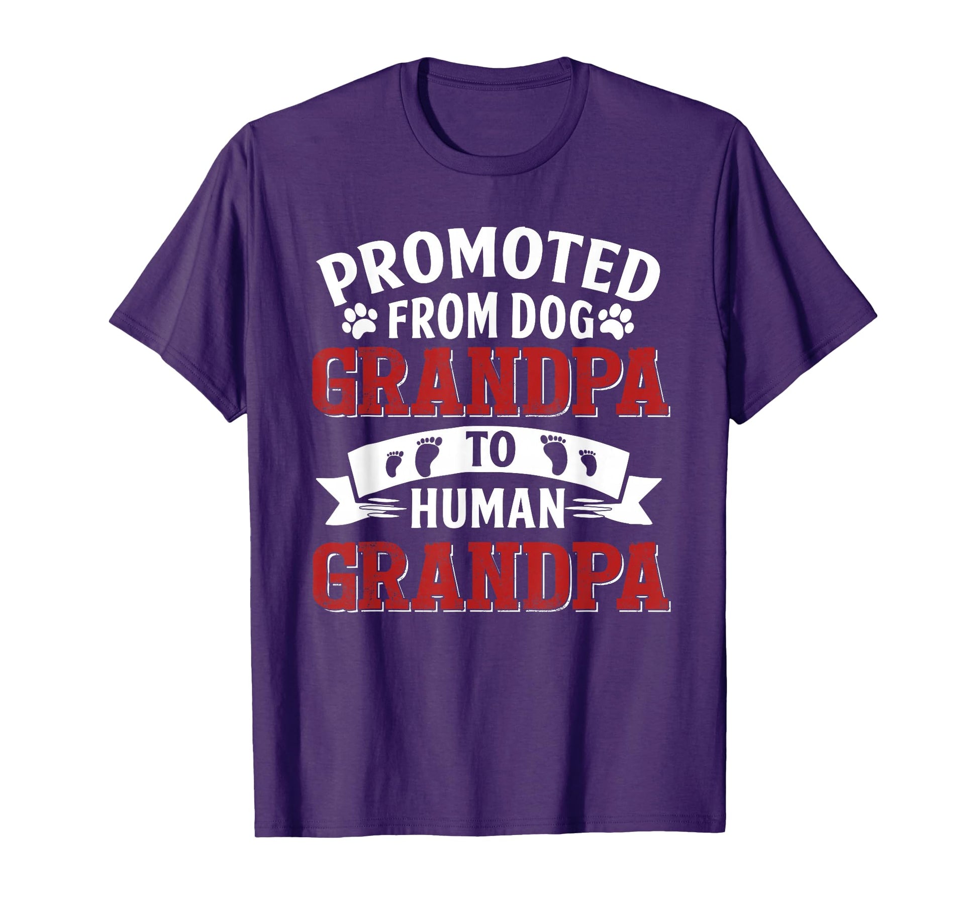 Promoted From Dog Grandpa To Human T-Shirt - Custom Art Print Men Women - T-Shirt, Sweatshirt, Hoodie