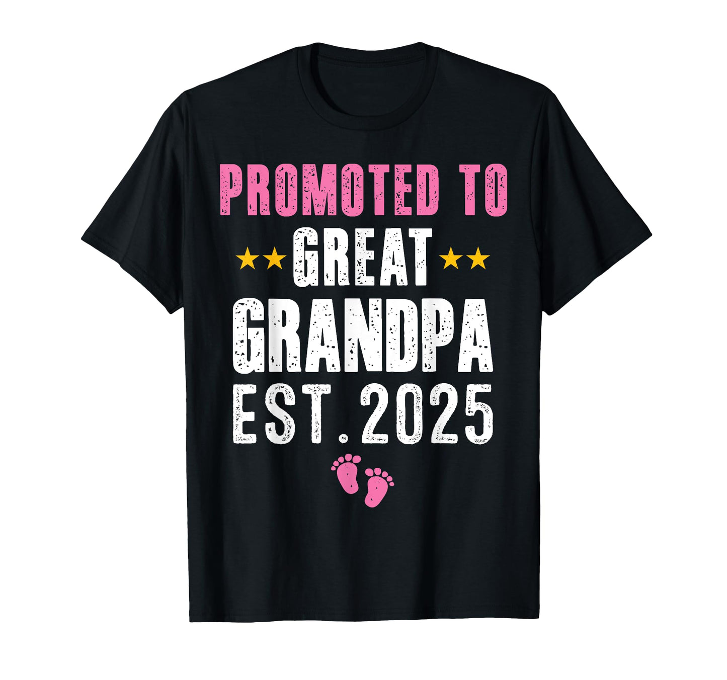 New Grandpa 2025 Promoted To Great Grandpa T-Shirt - Unique Graphic Unisex - T-Shirt, Sweatshirt, Hoodie