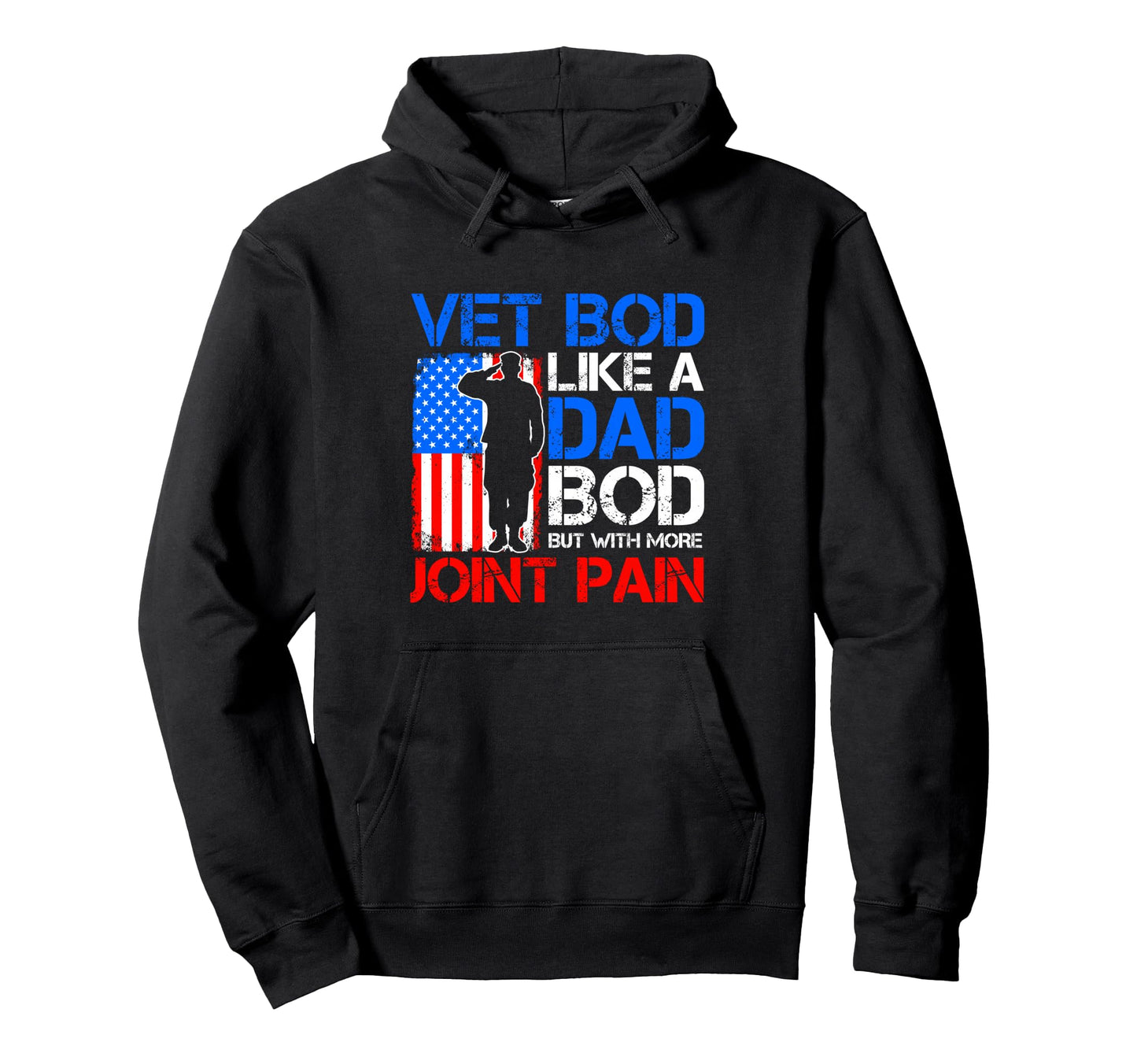 Vet Bod Like Dad Bod But More Joint Hoodie - Custom Art Print for Adults - T-Shirt, Sweatshirt, Hoodie