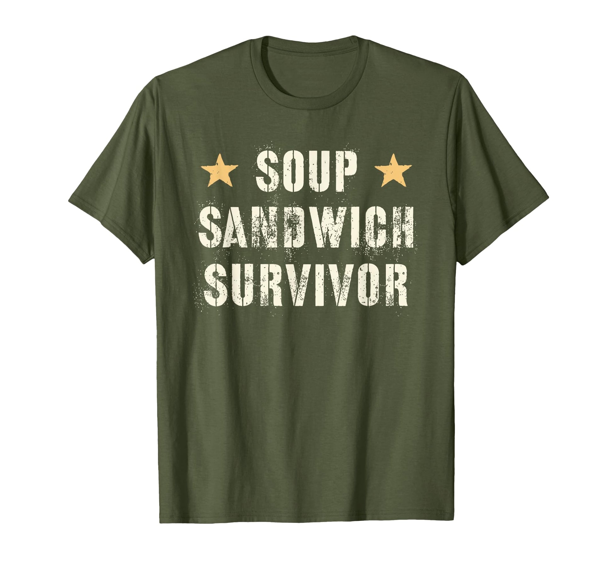 Sarcastic Soup Sandwich Survivor Proud T-Shirt - Unique Graphic Unisex - T-Shirt, Sweatshirt, Hoodie