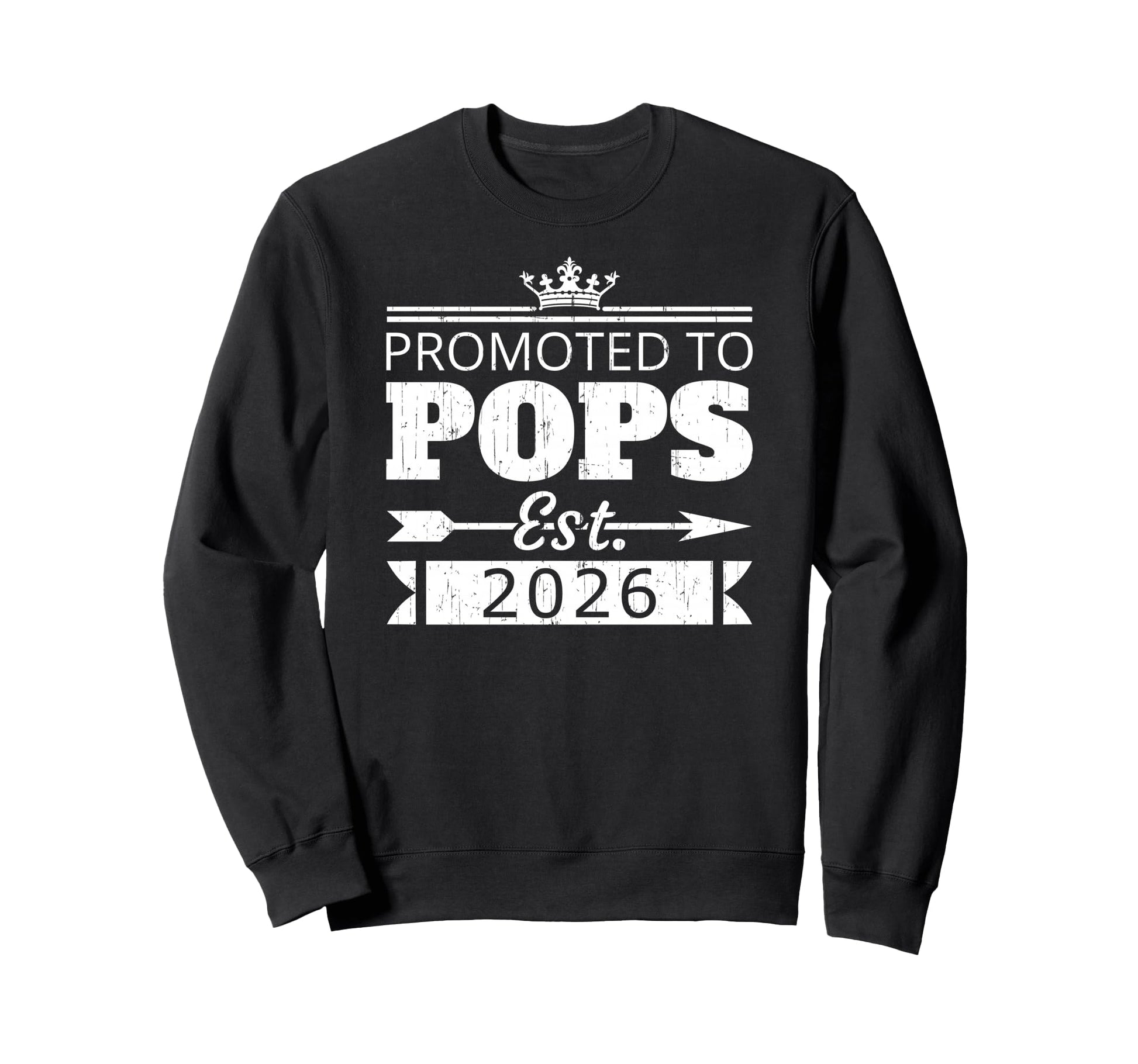 Promoted To Pops Est 2026 New Sweatshirt - Minimalist Print Men Women - T-Shirt, Sweatshirt, Hoodie