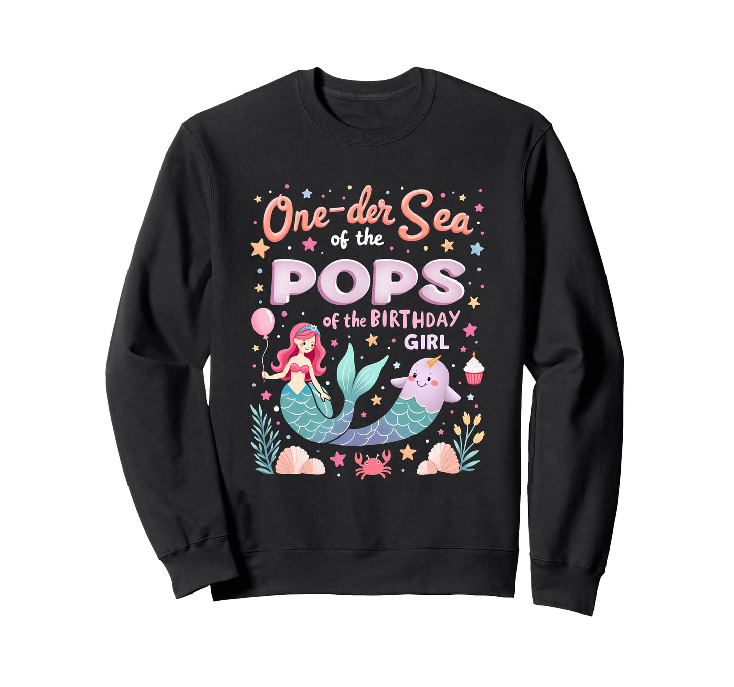 One Der Sea Father Pops Birthday Sweatshirt - Minimalist Print for Adults - T-Shirt, Sweatshirt, Hoodie