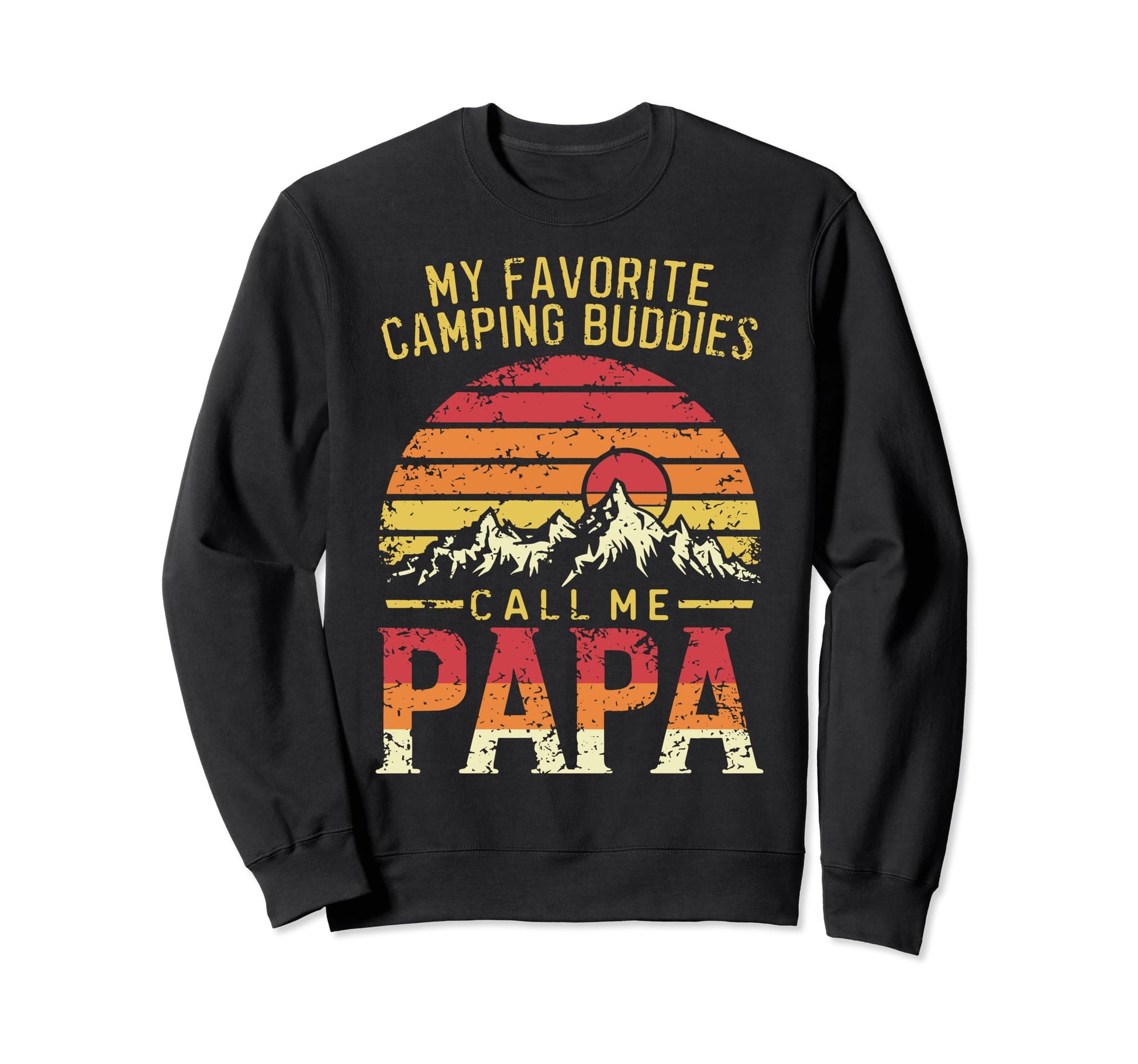 Camping Papa Novelty Funny Dad Grandpa Sweatshirt - Novelty Apparel Unisex - T-Shirt, Sweatshirt, Hoodie