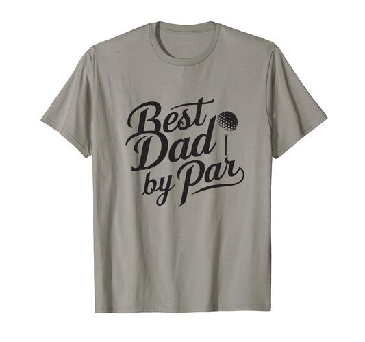 Best Dad Par Golf Lover Golfing Fathers T-Shirt - Graphic Print Men Women - T-Shirt, Sweatshirt, Hoodie