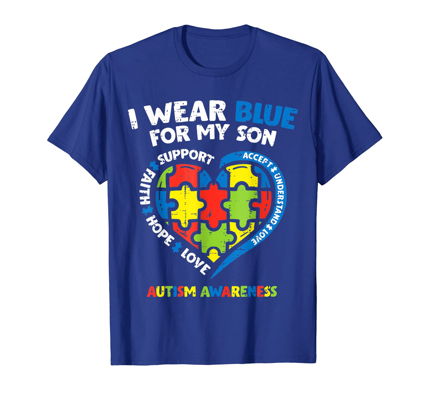 I Wear Blue My Son Autism Awareness T-Shirt - Minimalist Print Men Women - T-Shirt, Sweatshirt, Hoodie