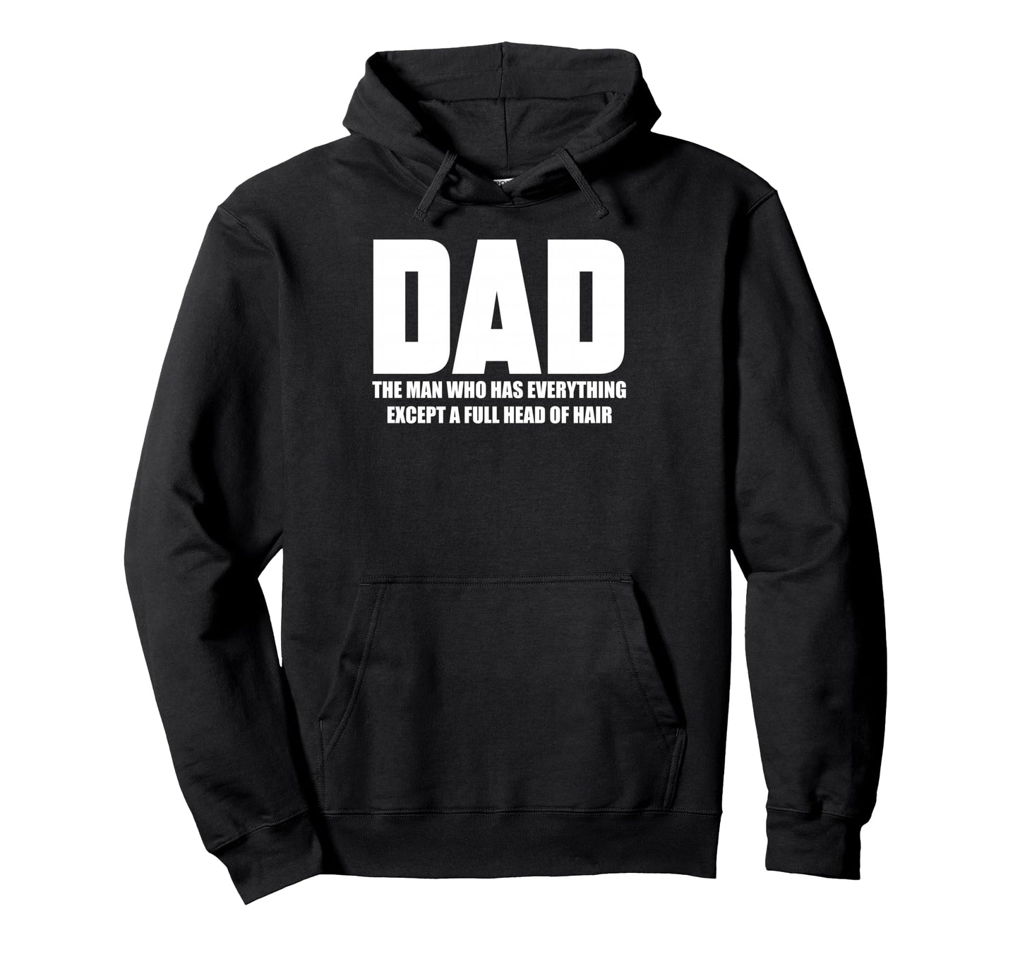 Who Has Everything Except Full Head Hair Hoodie - Aesthetic Graphic Unisex - T-Shirt, Sweatshirt, Hoodie
