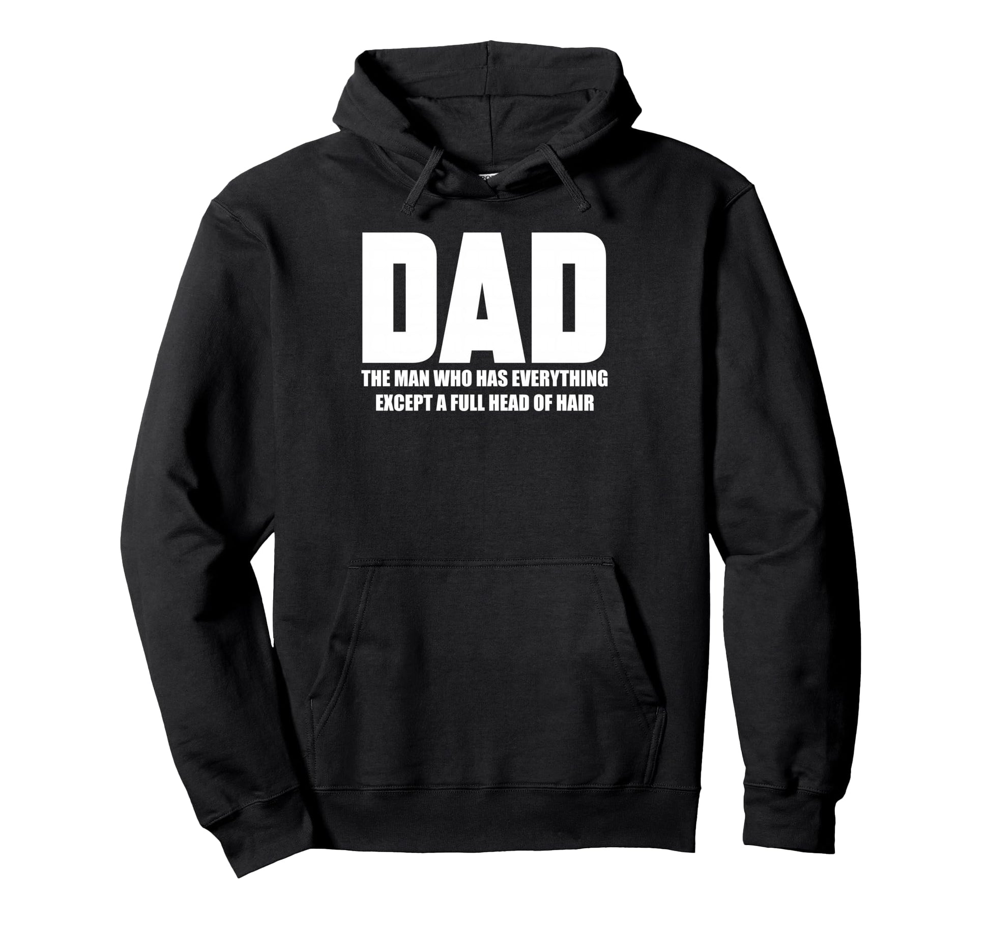 Who Has Everything Except Full Head Hair Hoodie - Aesthetic Graphic Unisex - T-Shirt, Sweatshirt, Hoodie