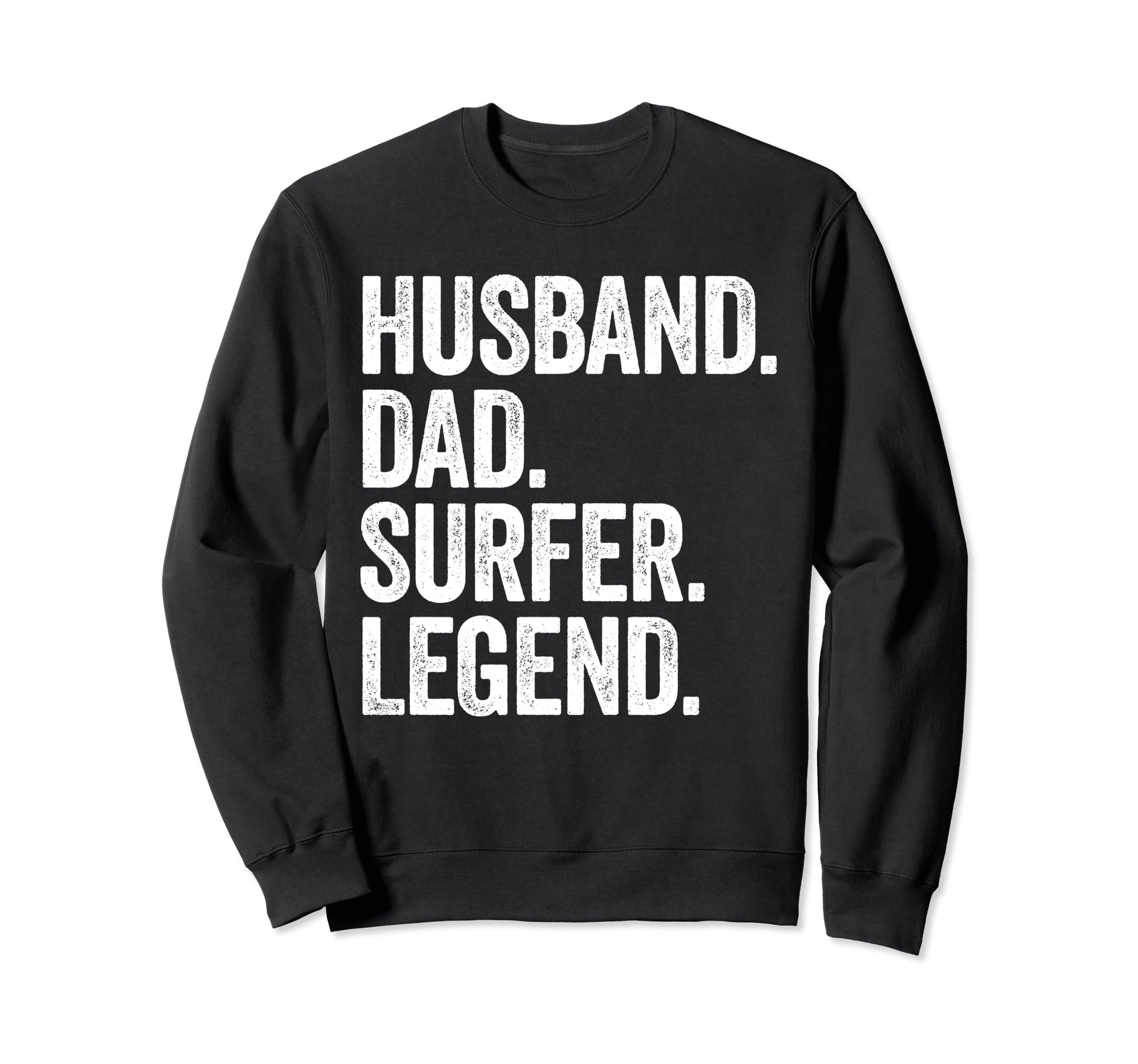 Husband Dad Surfer Funny Sweatshirt - Minimalist Print Men Women - T-Shirt, Sweatshirt, Hoodie