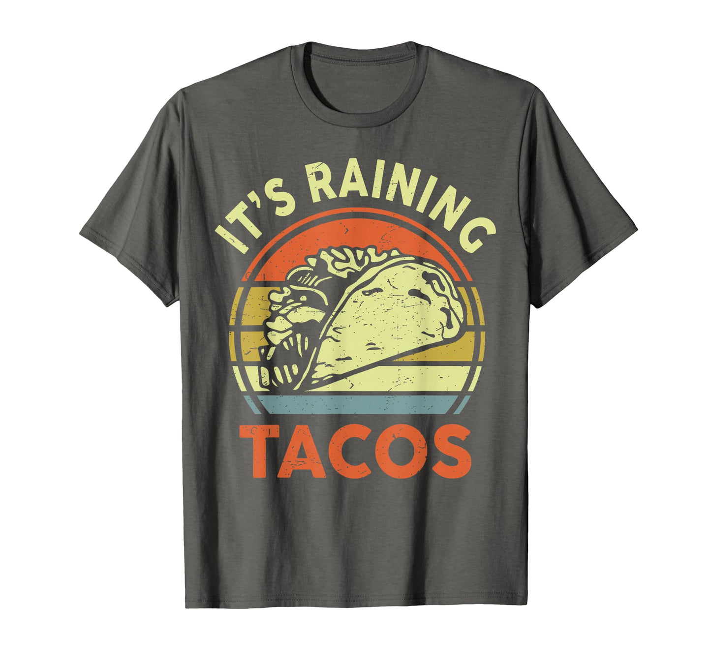 Funny Its Raining Tacos Mexican Tuesday T-Shirt - Custom Art Print Unisex - T-Shirt, Sweatshirt, Hoodie