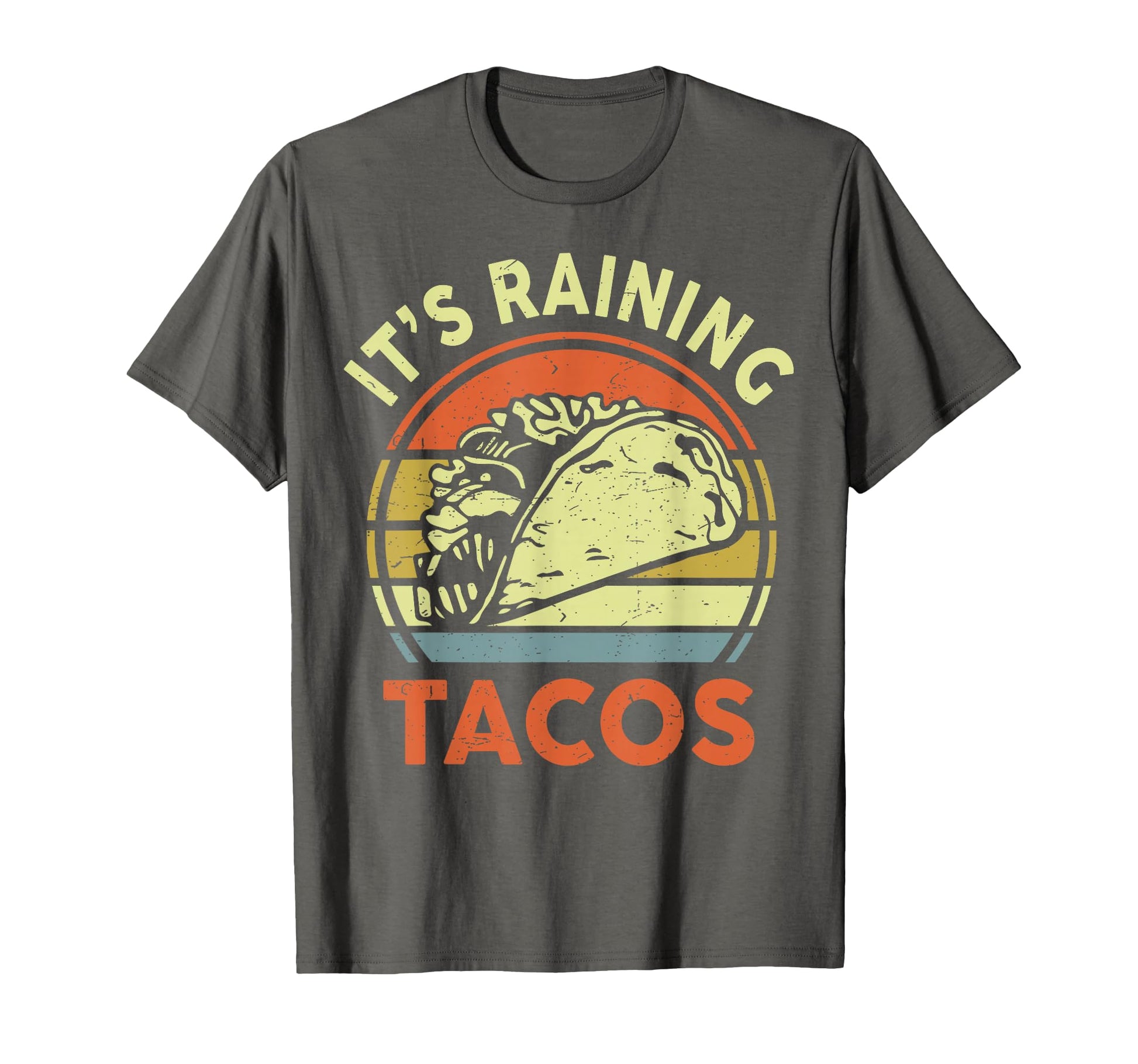 Funny Its Raining Tacos Mexican Tuesday T-Shirt - Custom Art Print Unisex - T-Shirt, Sweatshirt, Hoodie