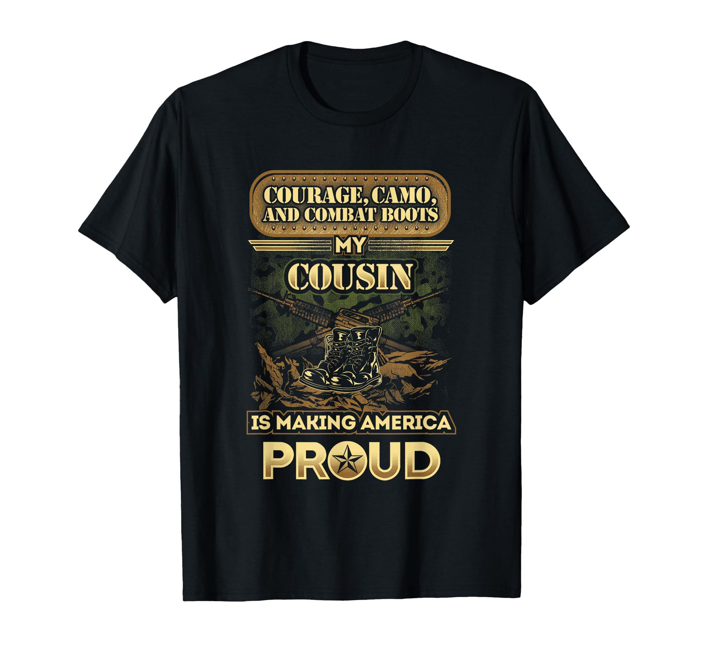 My Cousin Is Soldier Proud Military T-Shirt - Aesthetic Graphic Men Women - T-Shirt, Sweatshirt, Hoodie