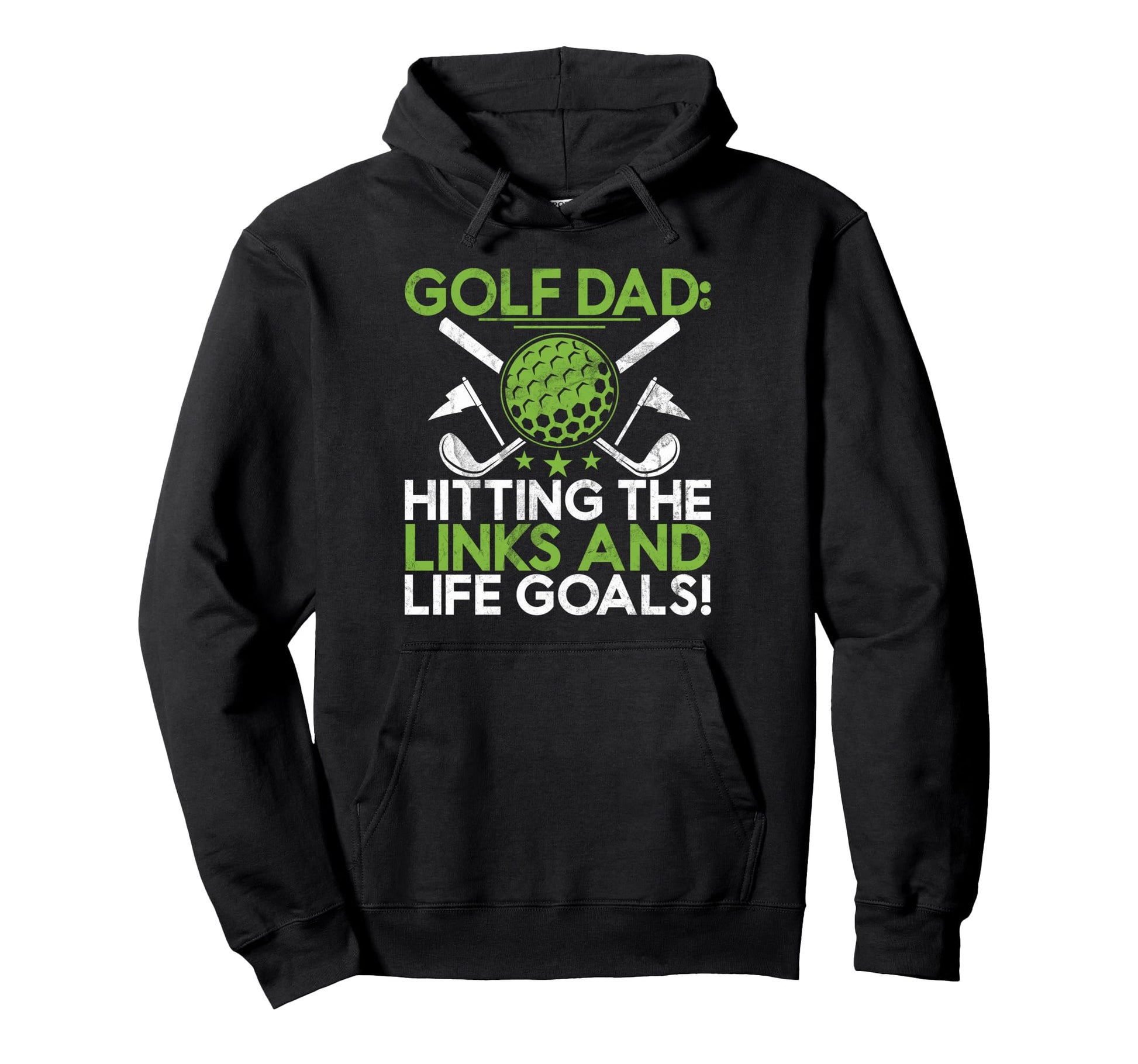 Hitting Links And Life Goals Golf Dad Hoodie - Custom Art Print Men Women - T-Shirt, Sweatshirt, Hoodie