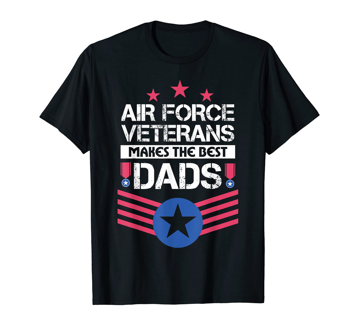 Air Force Veterans Makes Best Dad Us T-Shirt - Minimalist Print Unisex - T-Shirt, Sweatshirt, Hoodie