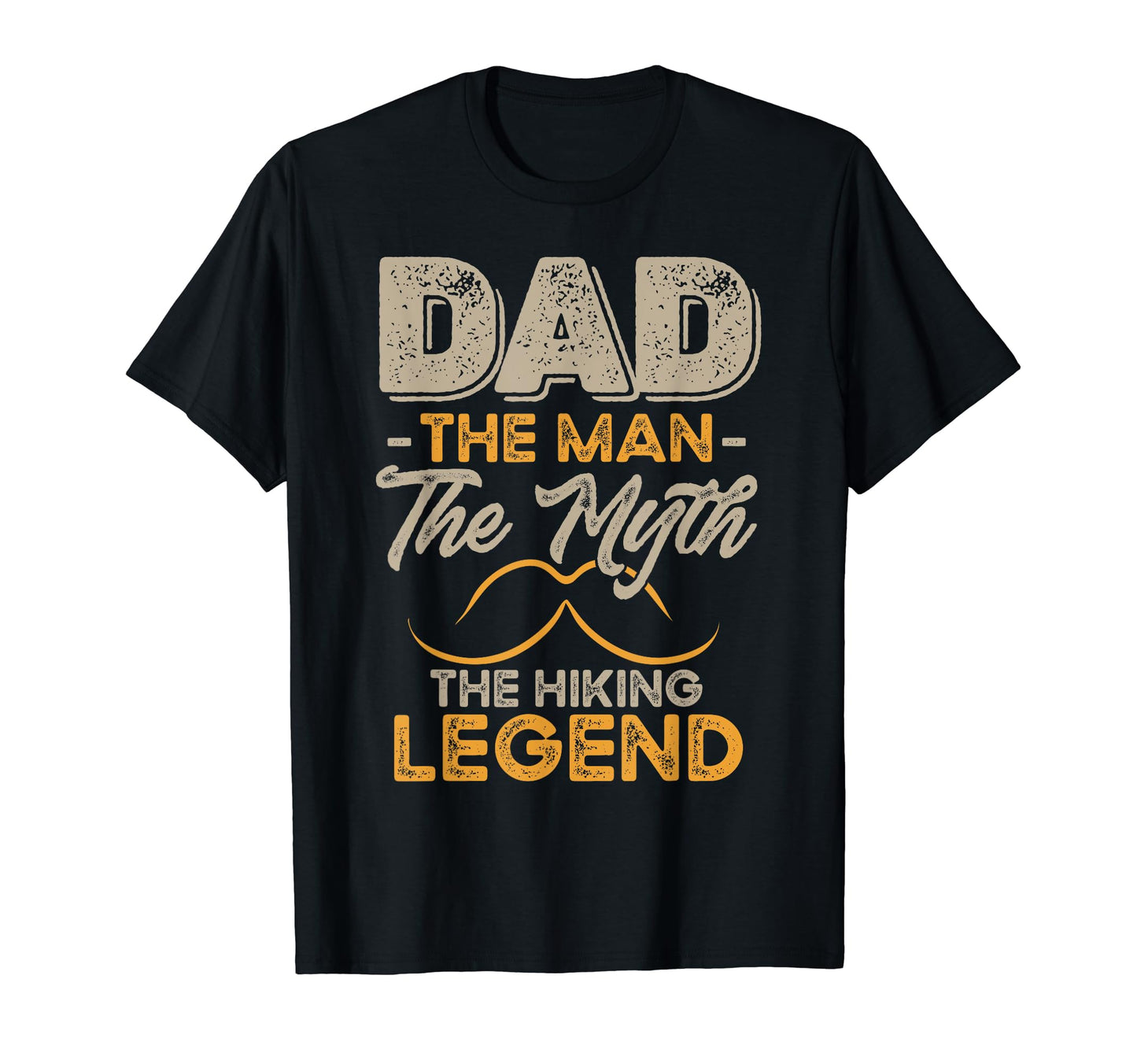 Dad Myth Hiking Legend T-Shirt - Custom Art Print Men Women - T-Shirt, Sweatshirt, Hoodie