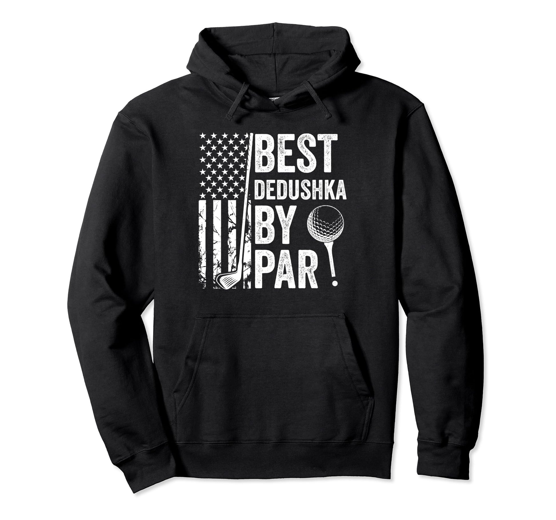 Best Dedushka Par Usa Flag Golf Hoodie - Novelty Apparel for Adults - T-Shirt, Sweatshirt, Hoodie
