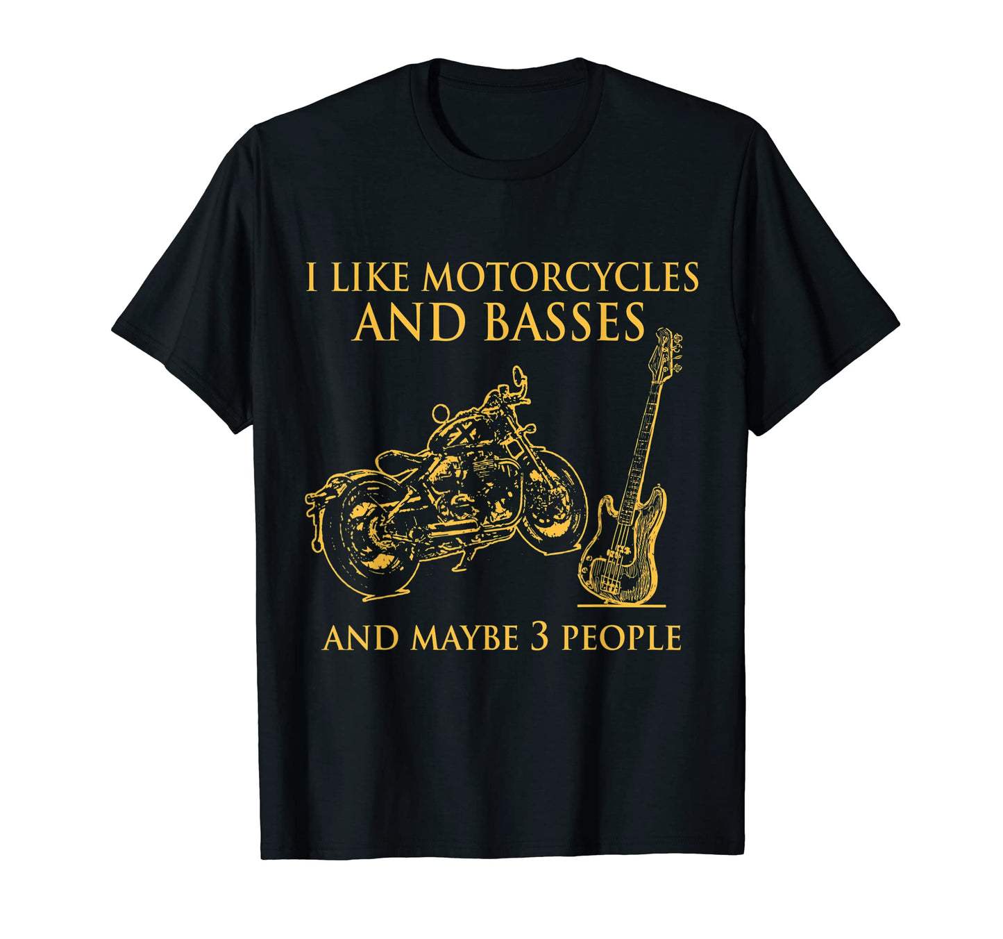 I Like Motorcycles And Bases And T-Shirt - Casual Everyday Wear Men Women - T-Shirt, Sweatshirt, Hoodie