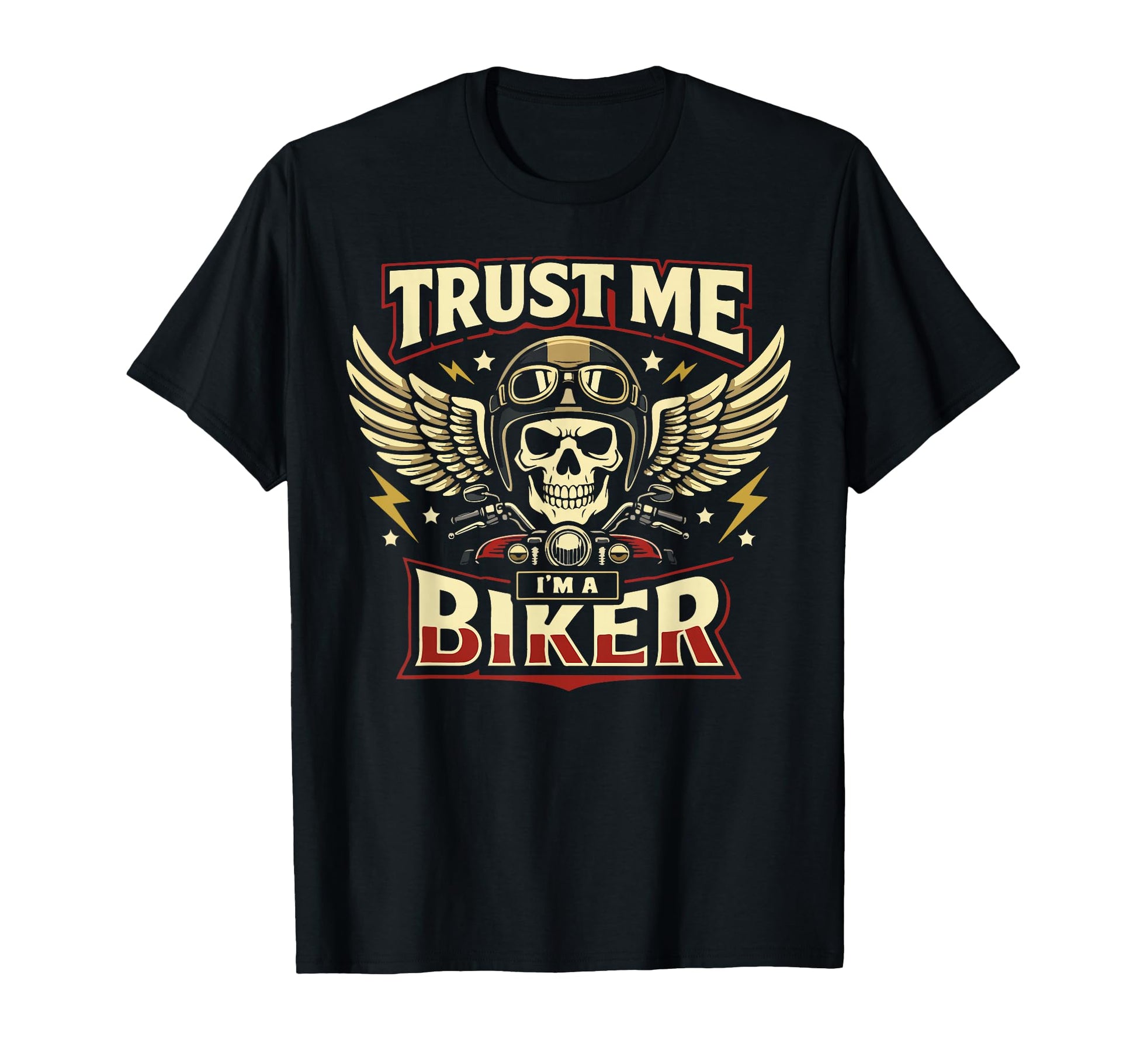 Motorcycle Biker Trust Me Im Biker T-Shirt - Unique Graphic for Adults - T-Shirt, Sweatshirt, Hoodie