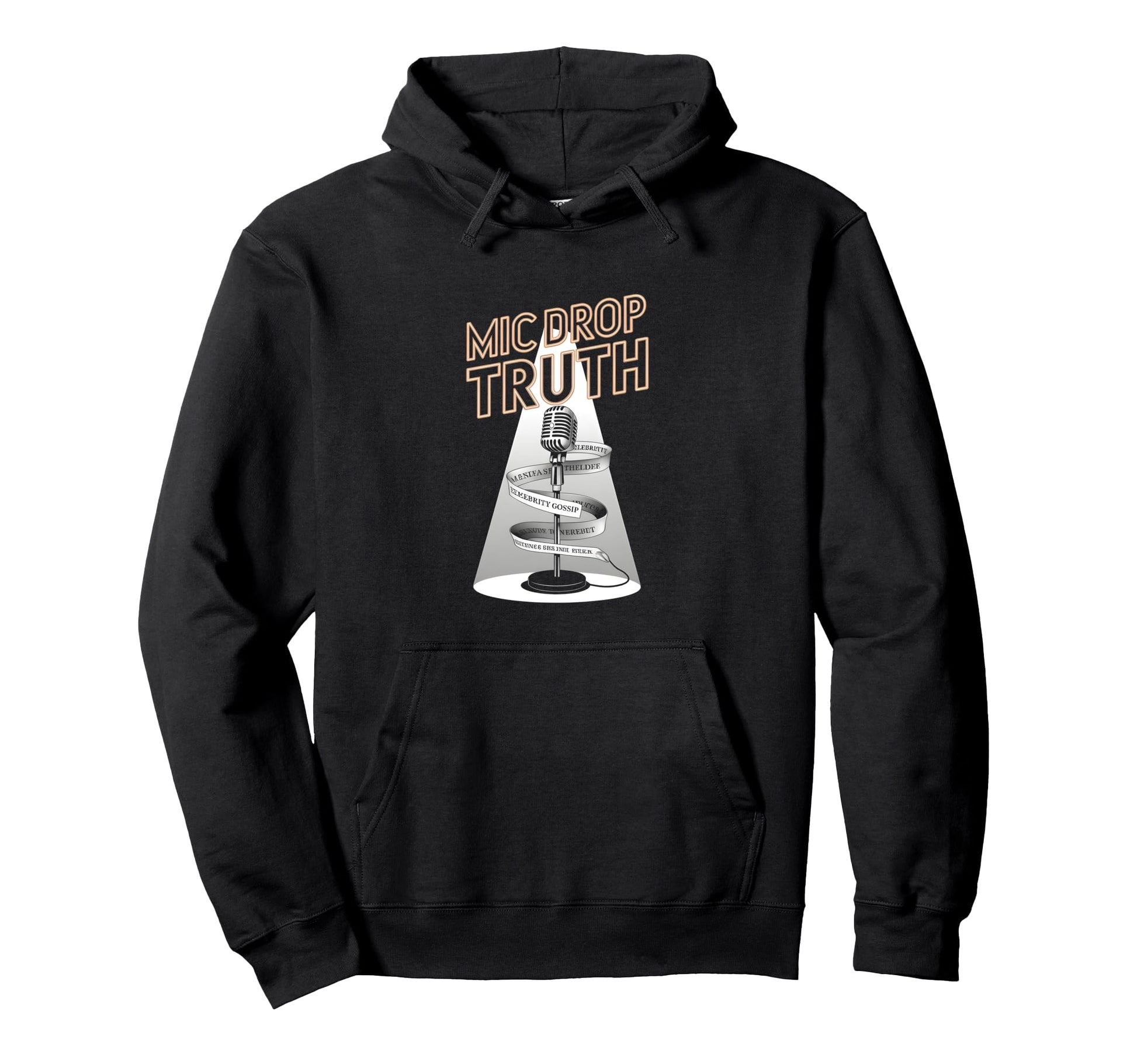 Microphone Gossip Mic Drop Truth Sharp Hoodie - Graphic Print Men Women - T-Shirt, Sweatshirt, Hoodie