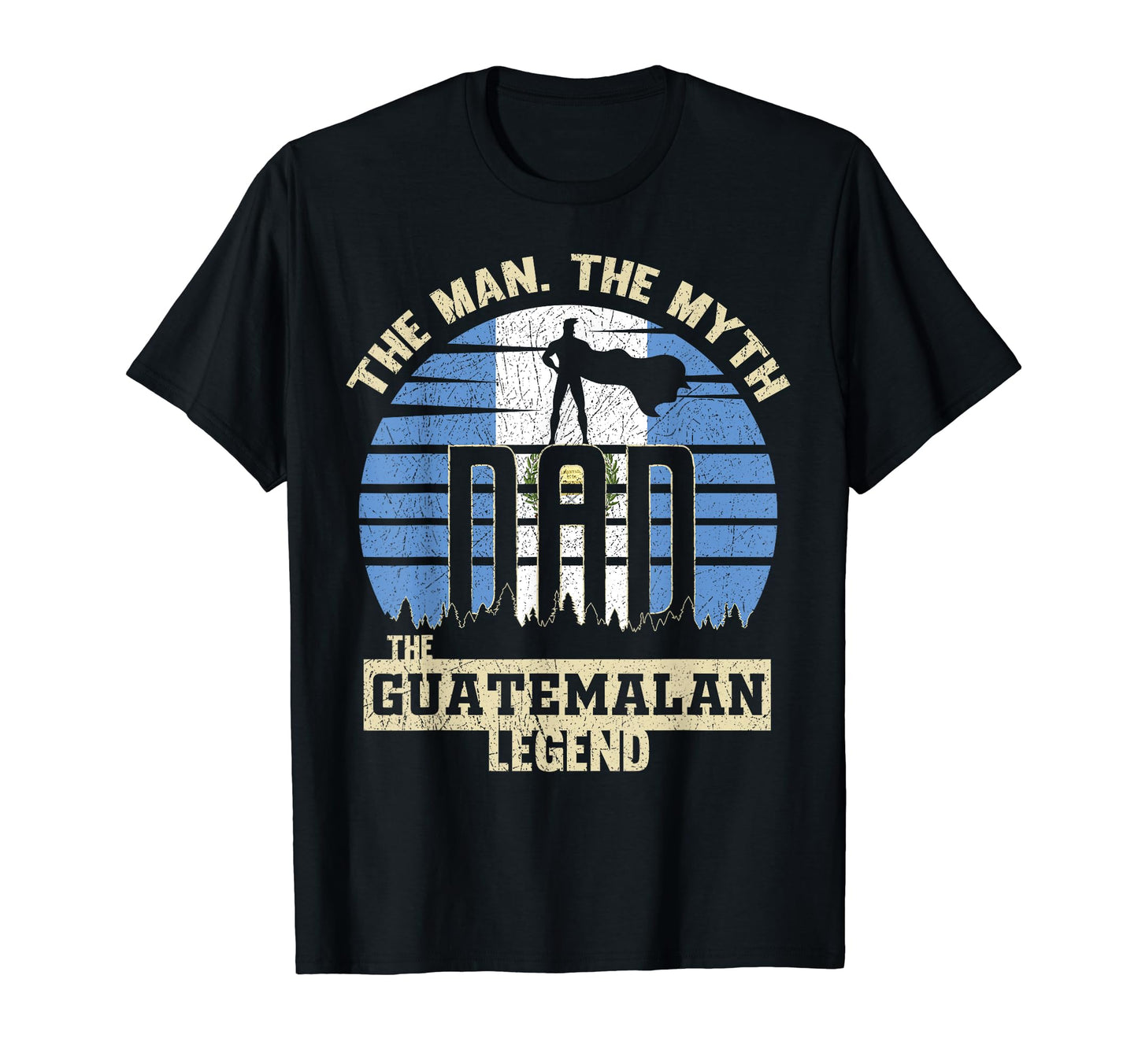 Myth Guatemalan Legend Dad T-Shirt - Minimalist Print for Adults - T-Shirt, Sweatshirt, Hoodie